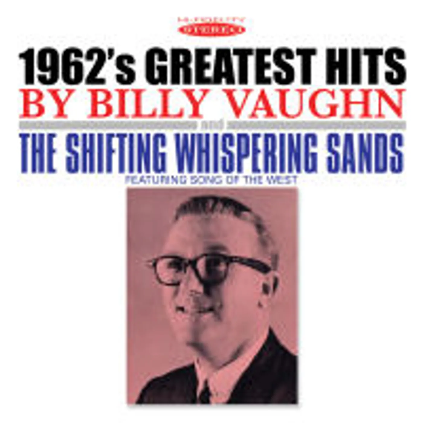 Billy Vaughn 1962'S GREATEST HITS & THE SHIFTING WHISPERING CD