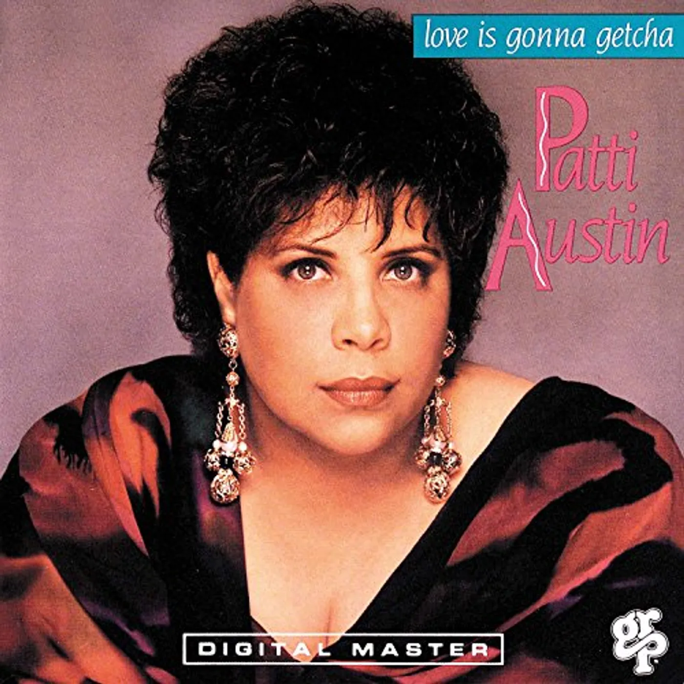 Patti Austin LOVE IS GONNA GETCHA CD