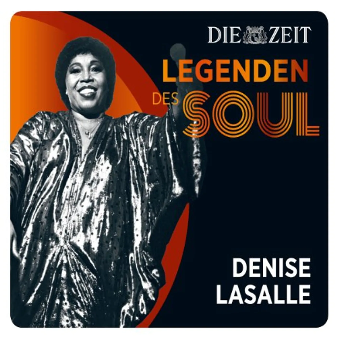 Denise LaSalle DIE ZEIT EDITION-LEGENDEN DES SOUL CD