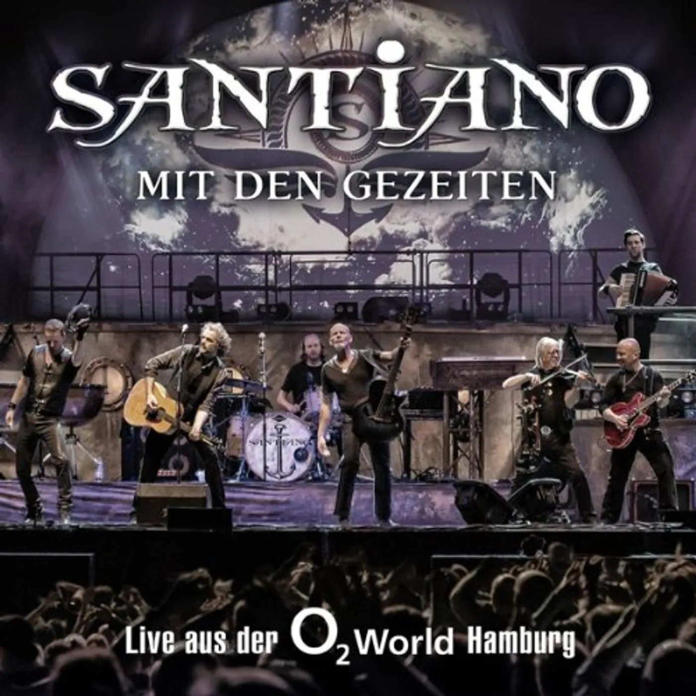 Santiano MIT DEN GEZEITEN-LIVE DER O2 WORLD HAMBURG CD