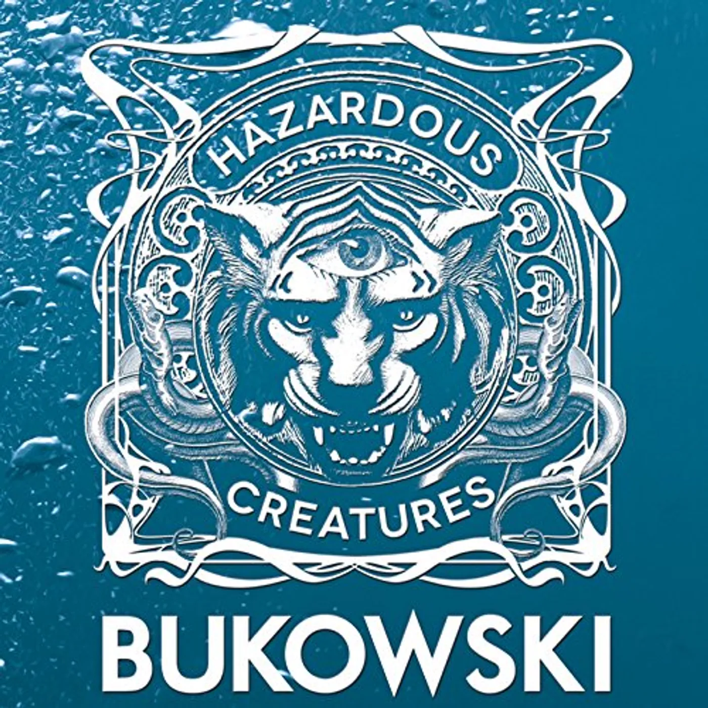 Bukowski HAZARDOUS CREATURES CD