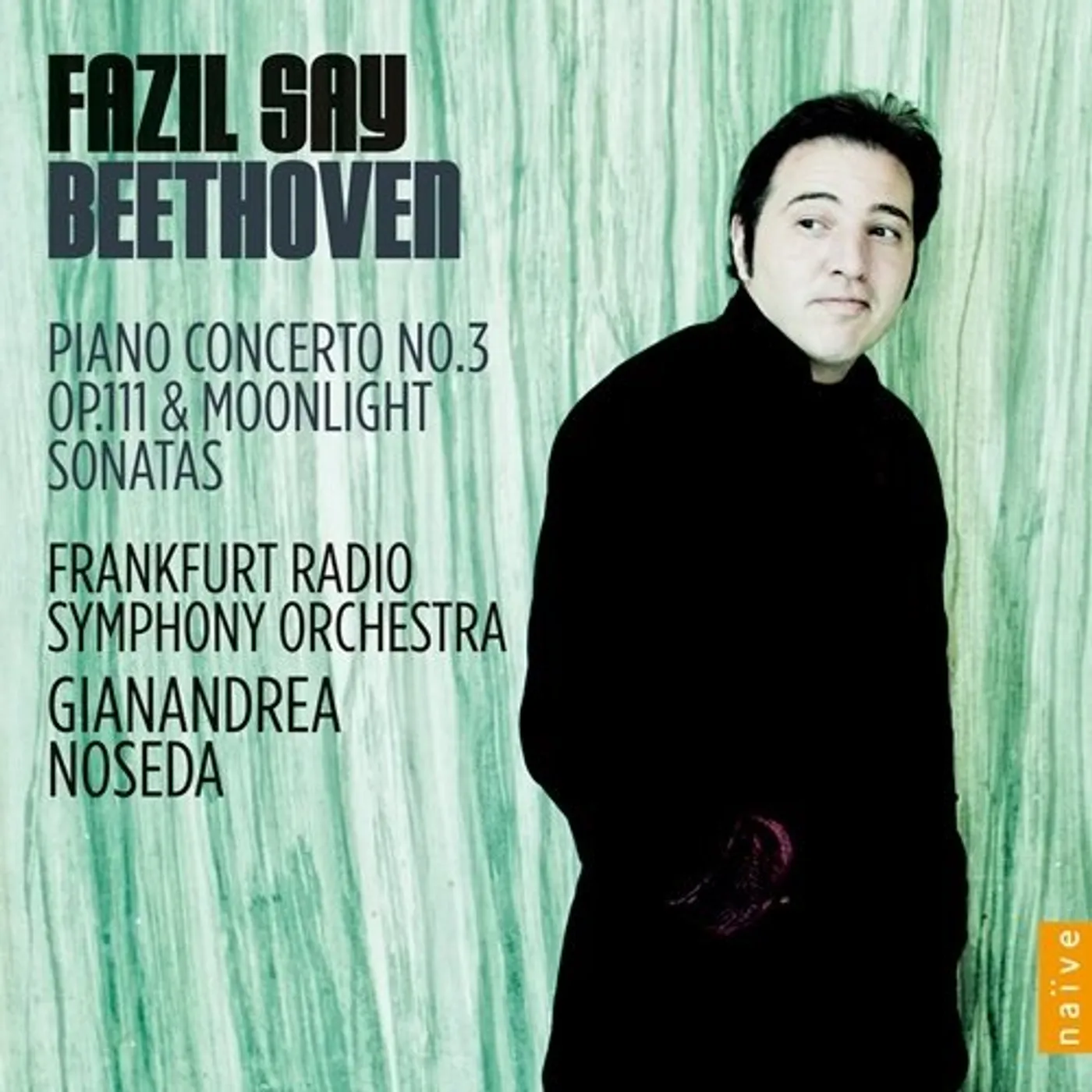 Fazil Say BEETHOVEN:PIANO CONCERTO NO.3 CD