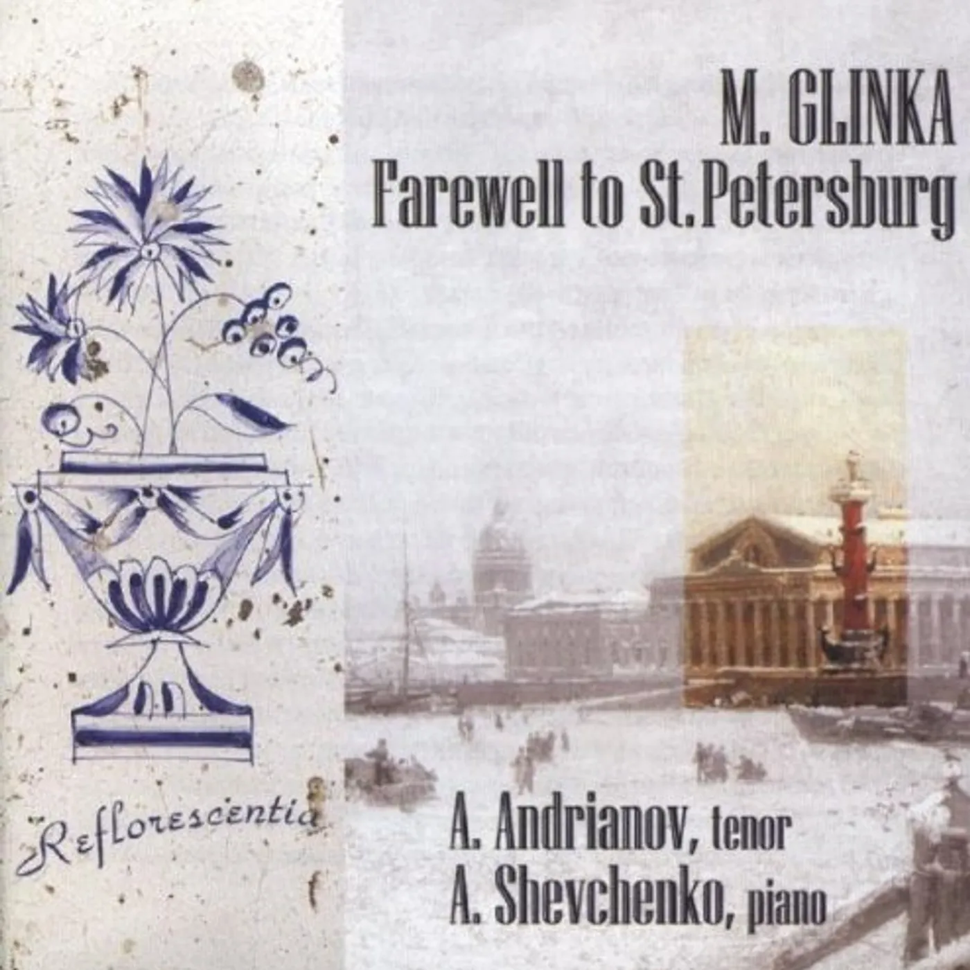 Glinka ROMANCES FAREWELL TO ST PETE CD
