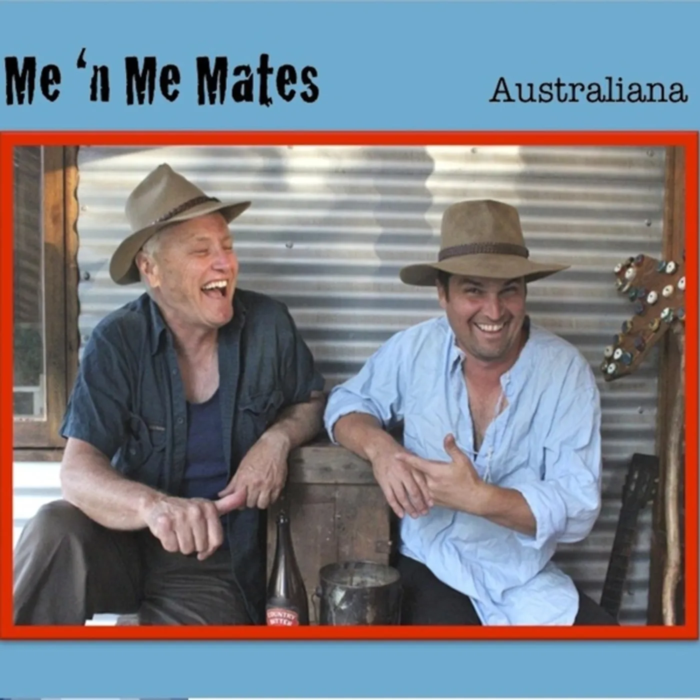 Me 'n Me Mates AUSTRALIANA CD