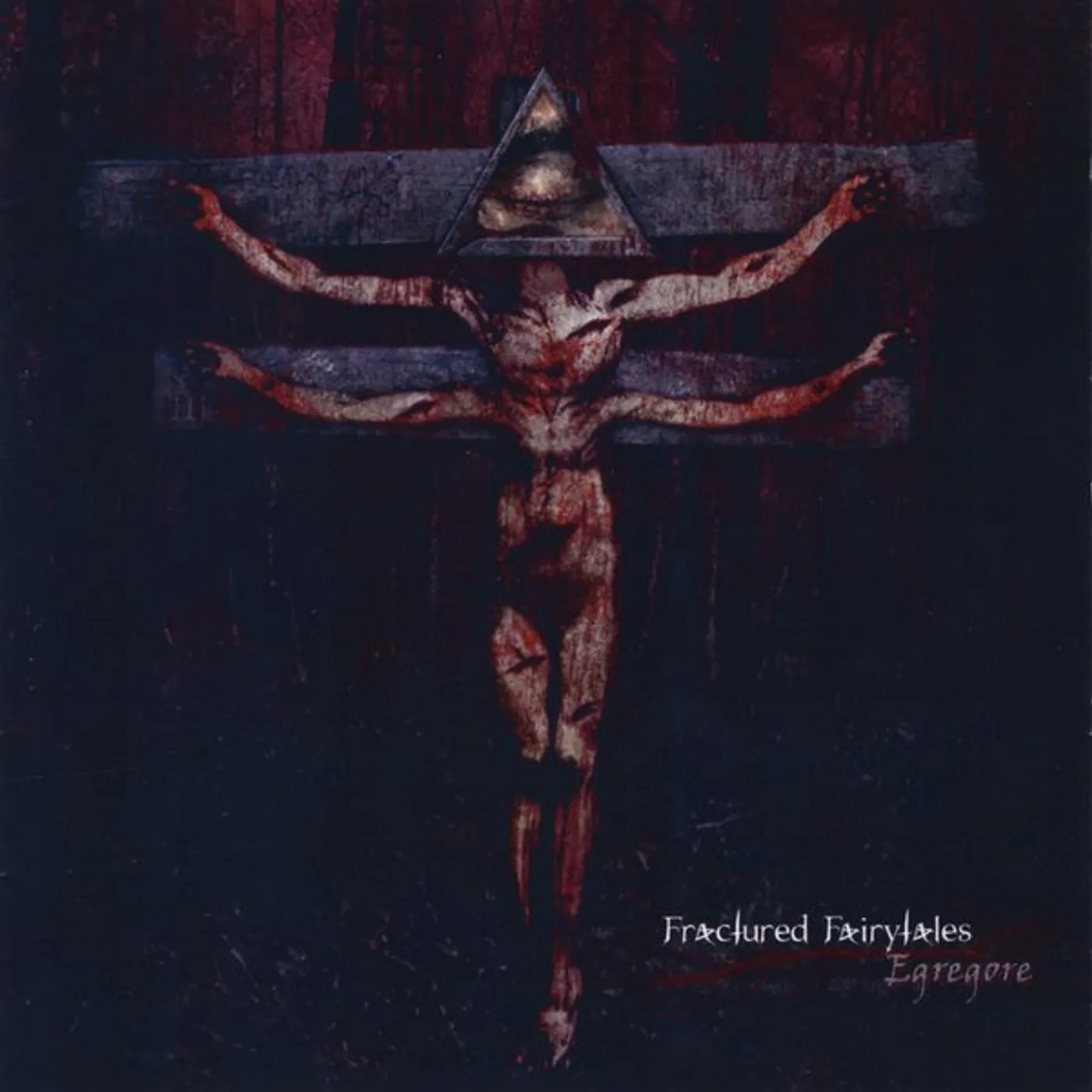 Fractured Fairytales EGREGORE CD