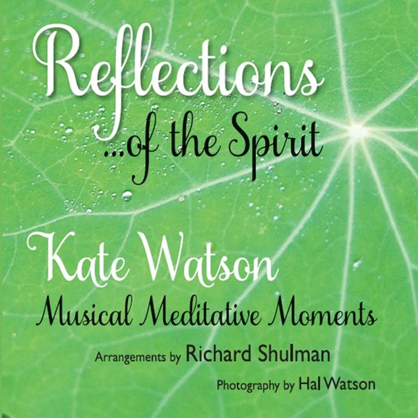 Kate Watson REFLECTIONS OF THE SPIRIT CD