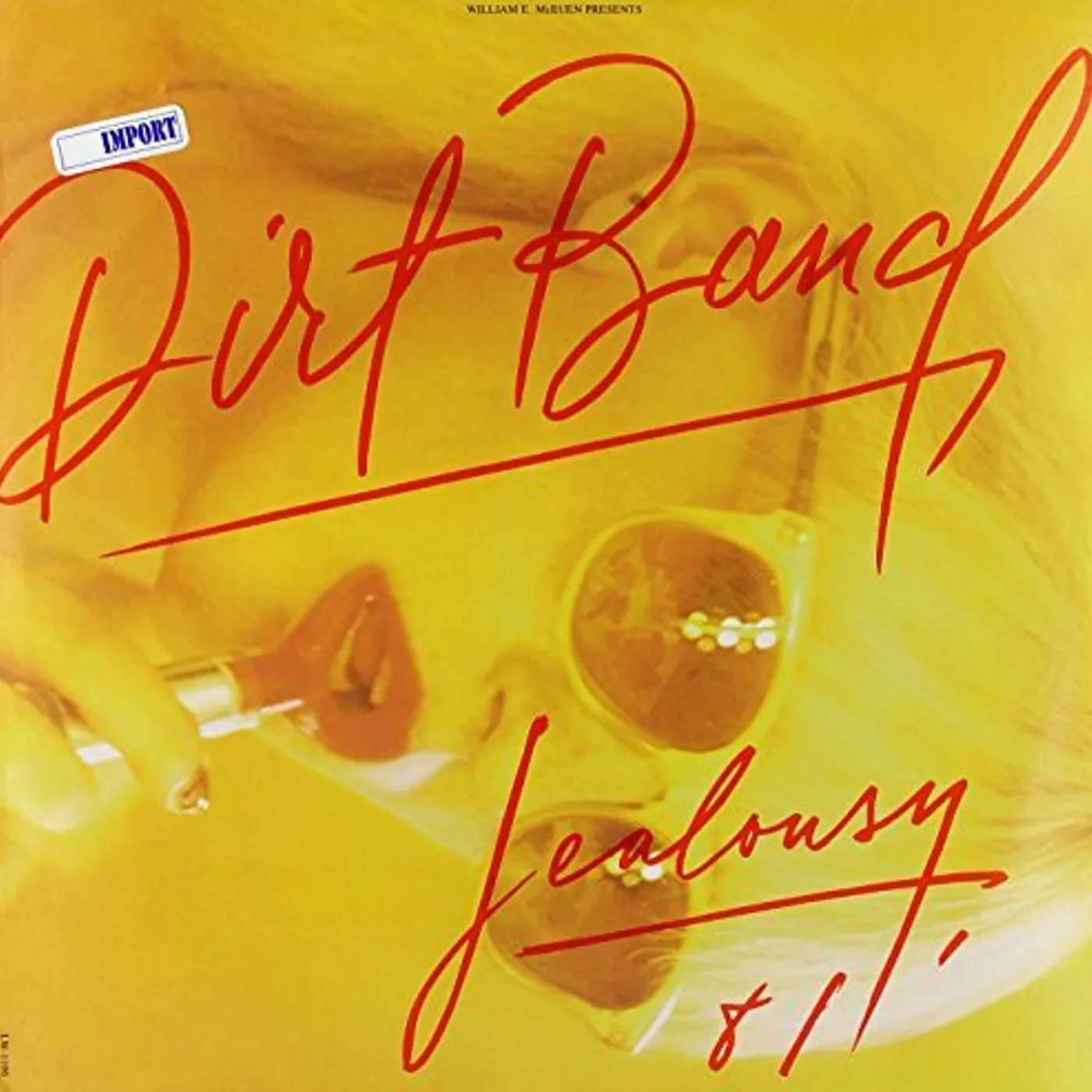 The Nitty Gritty Dirty Band DIRT BAND: JEALOUSY Vinyl Record