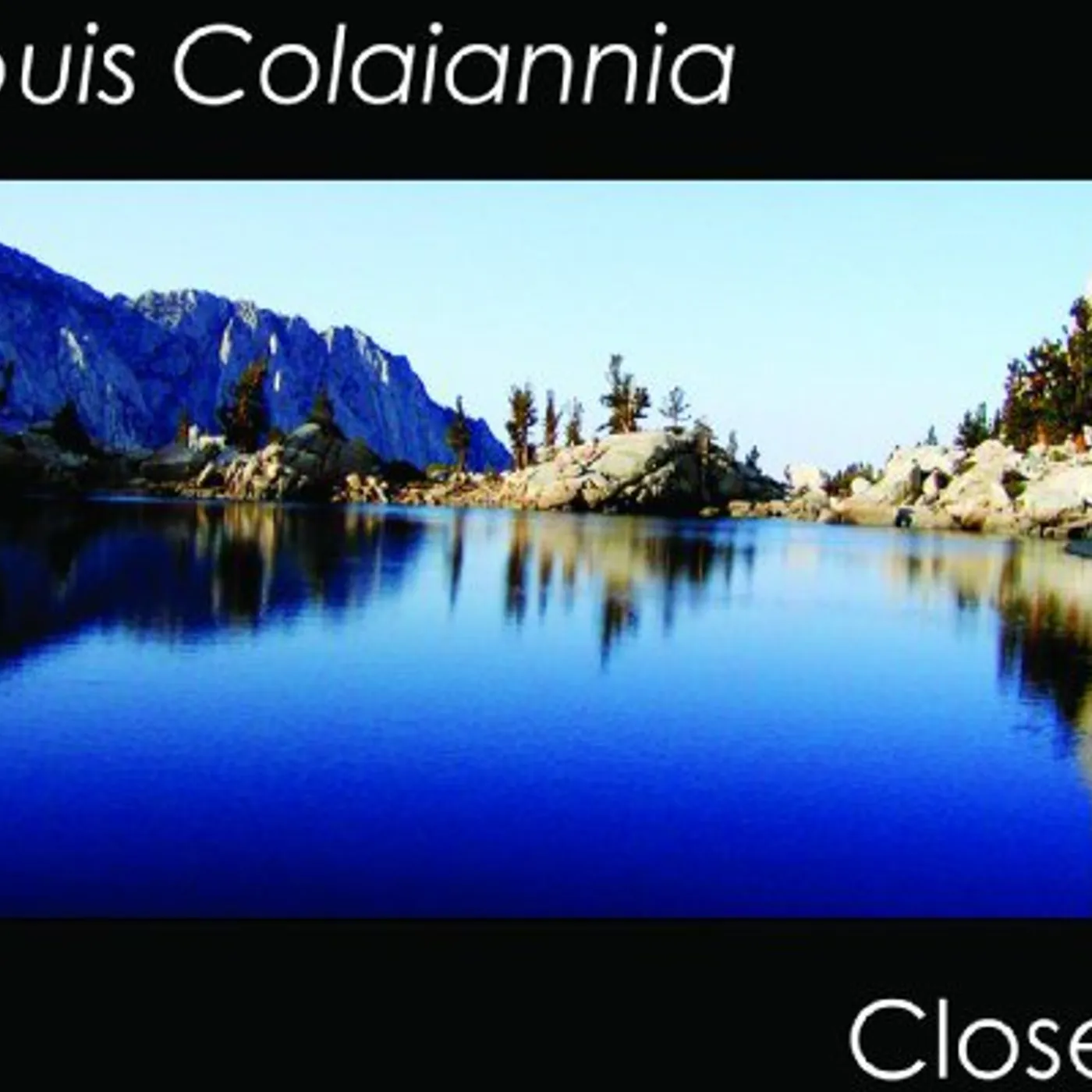 Louis Colaiannia CLOSER CD