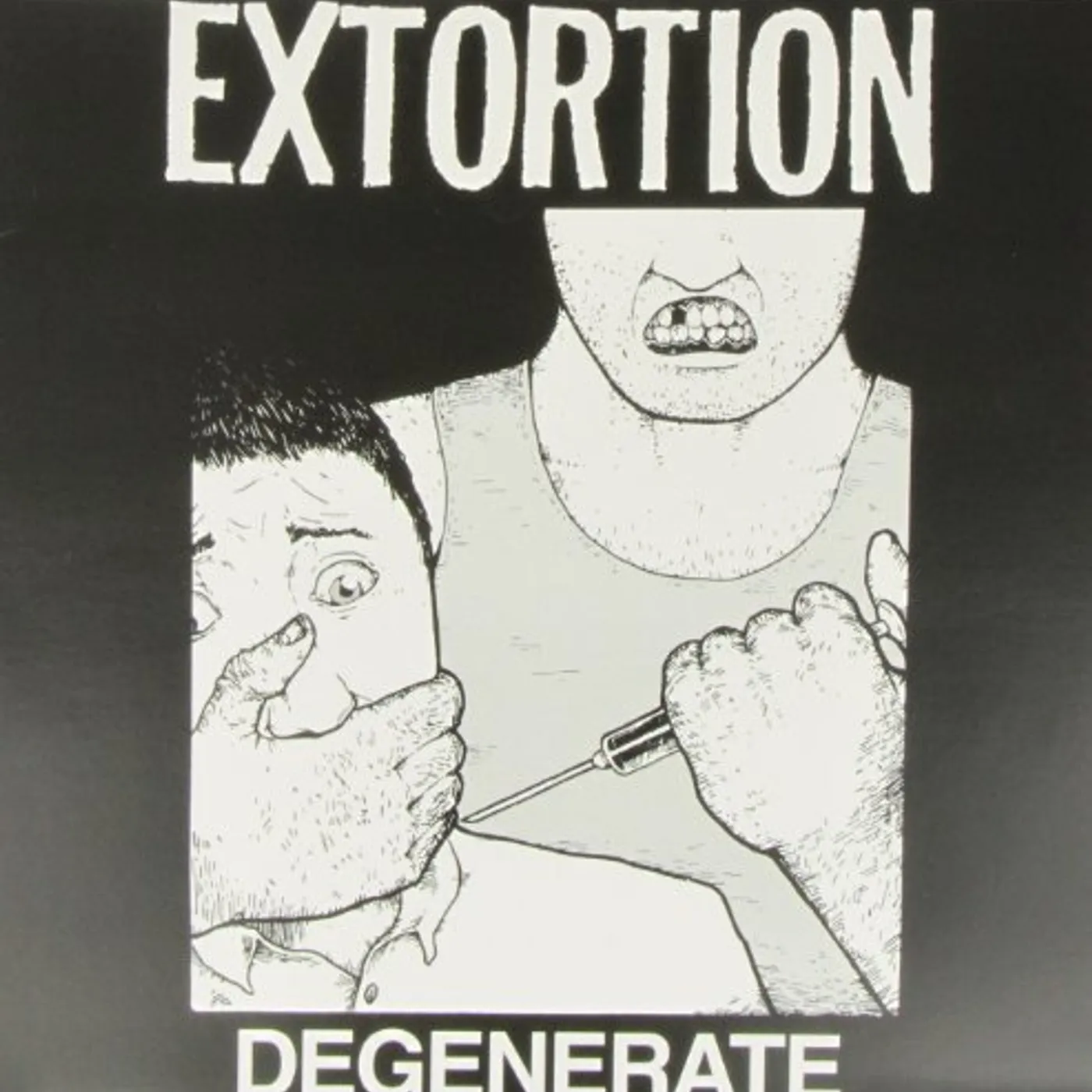 Extortion DEGENERATE Vinyl Record