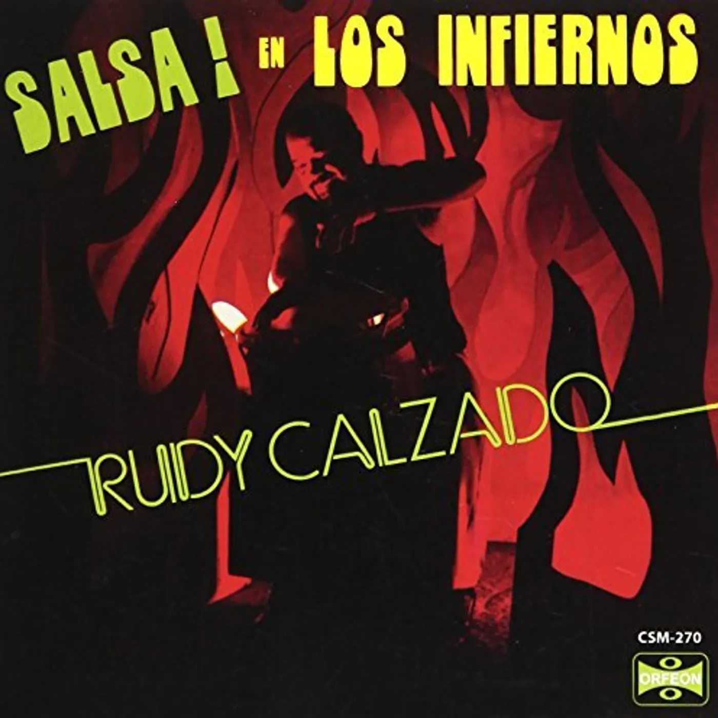 Rudy Calzado SALSA EN LOS INFIERNOS CD