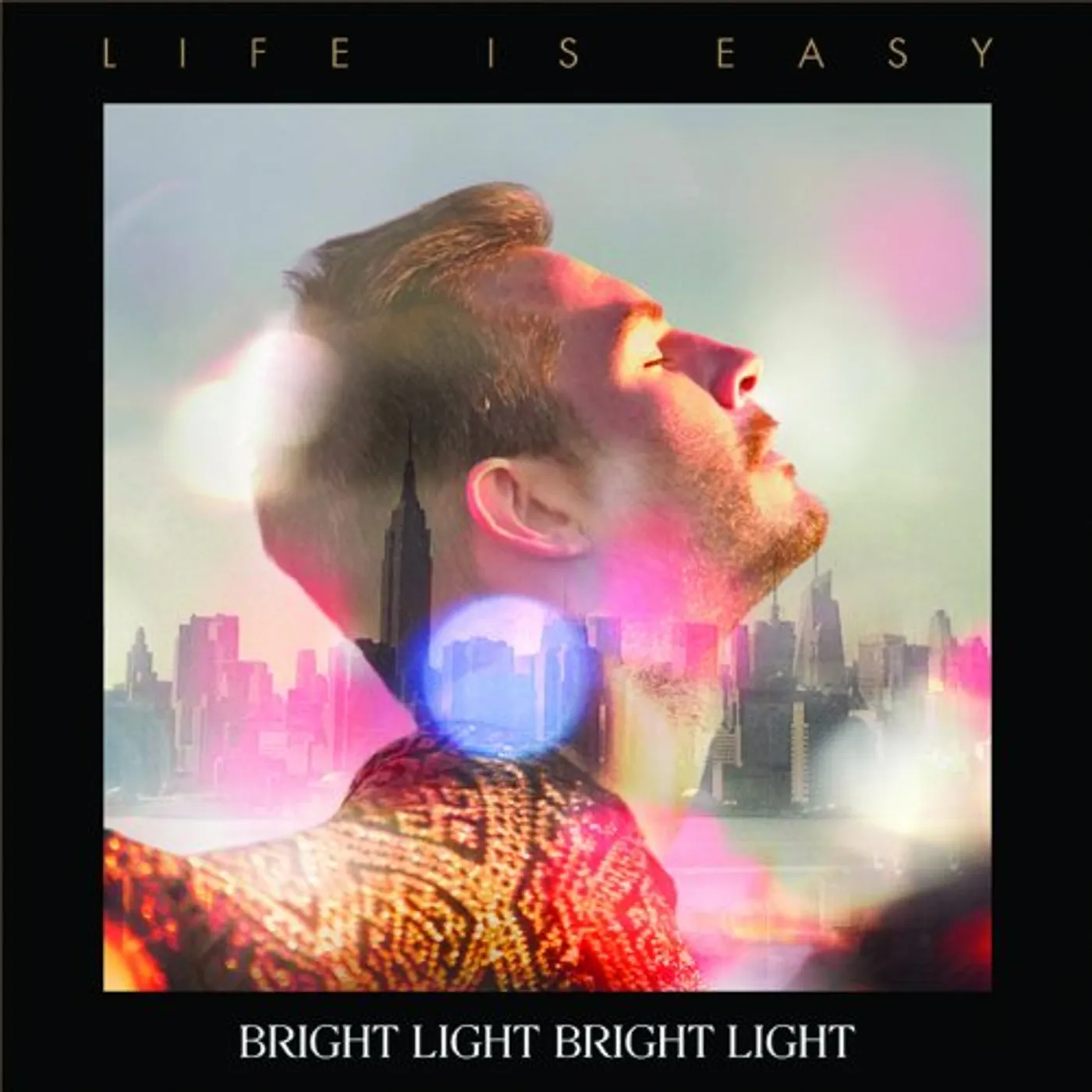 Bright Light Bright Light LIFE IS EASY CD