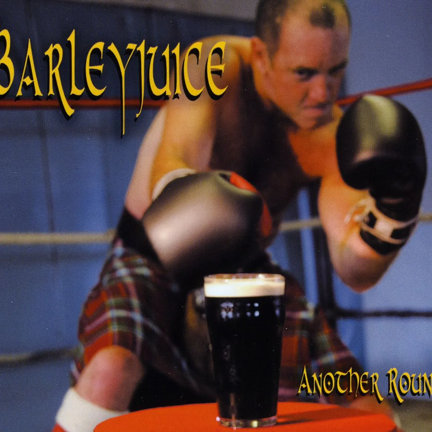 Barleyjuice ANOTHER ROUND CD