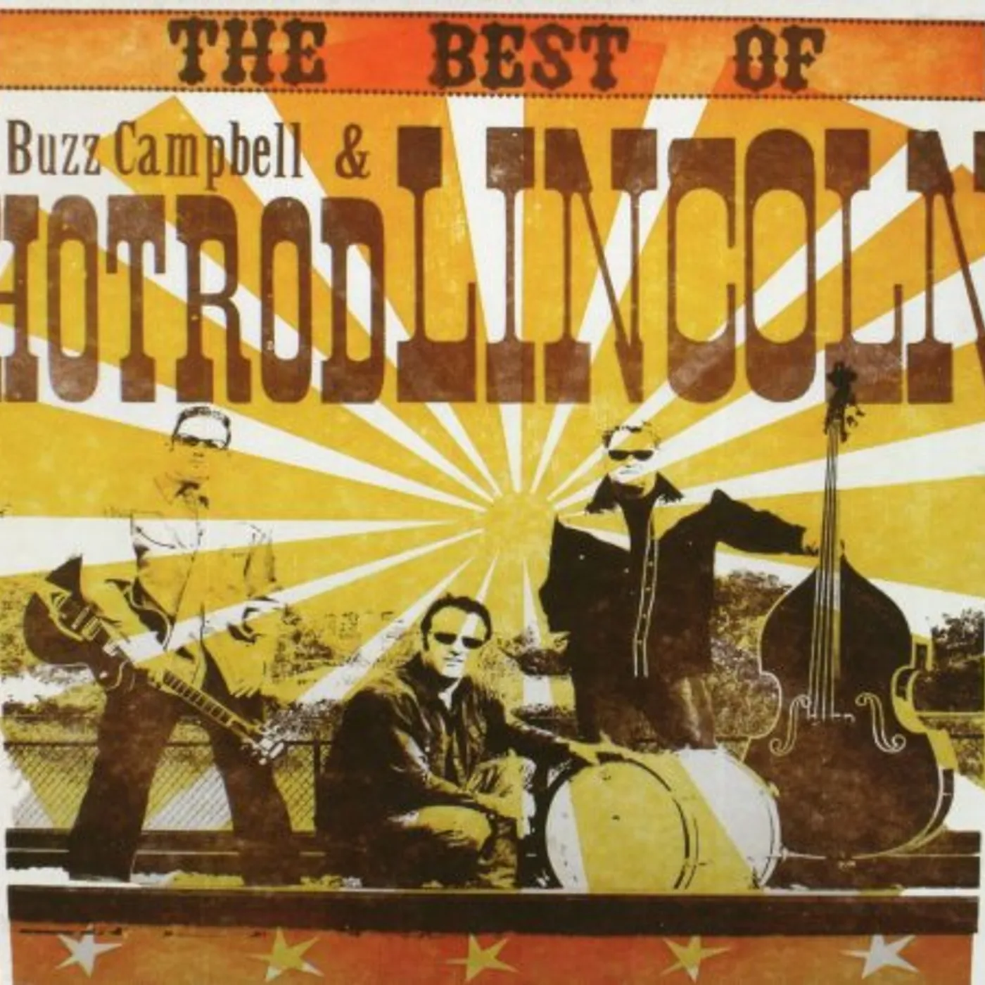 Buzz Campbell & Hot Rod Lincoln BEST OF HOT ROD LINCOLN CD