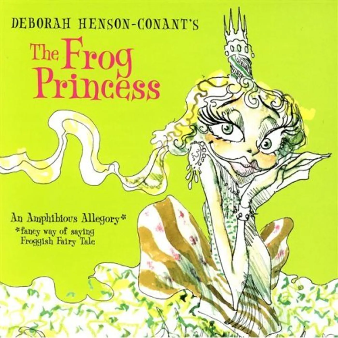 Deborah Henson-Conant FROG PRINCESS CD