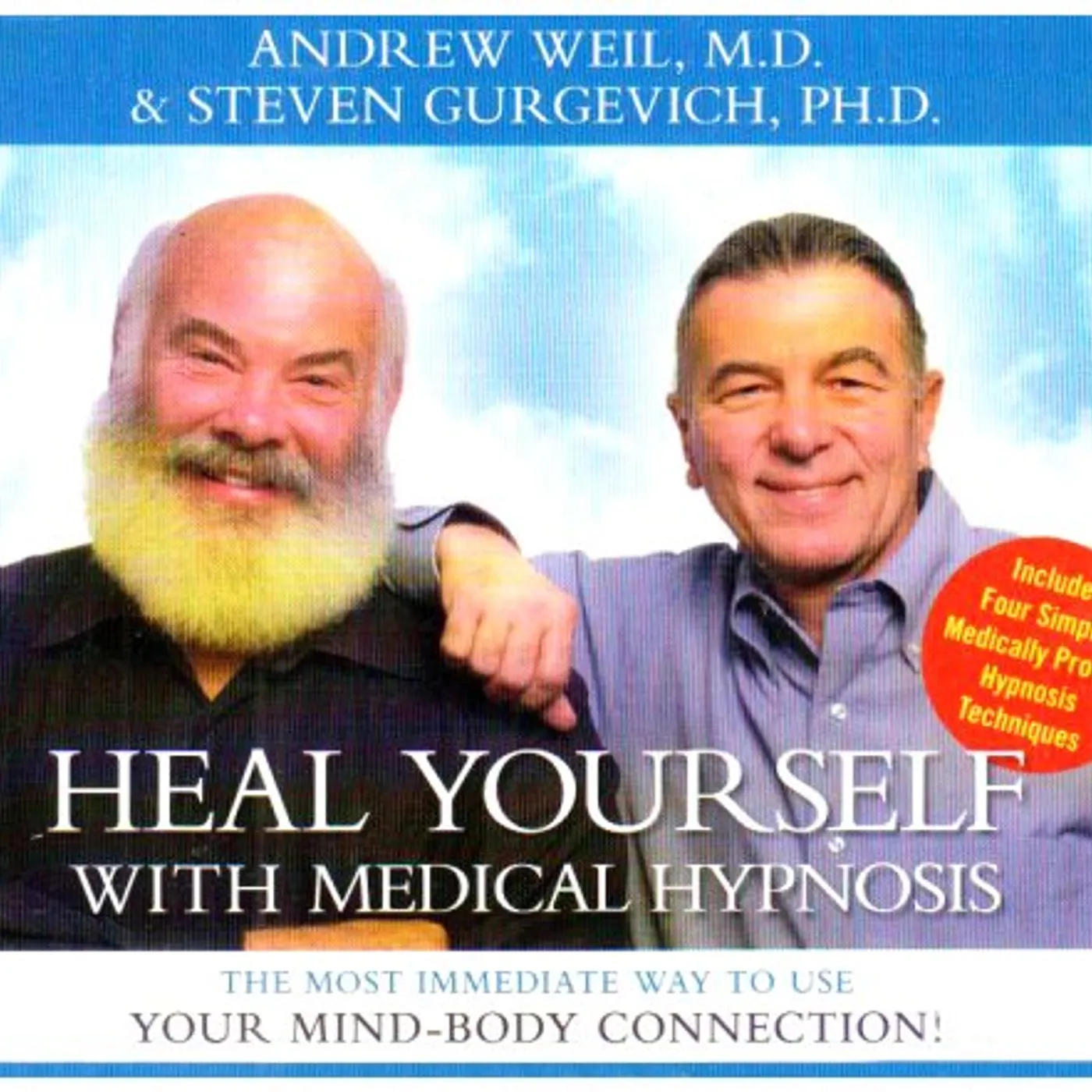 Andrew Weil HEAL YOURSELF WITH MEDICAL HYPNOSIS CD