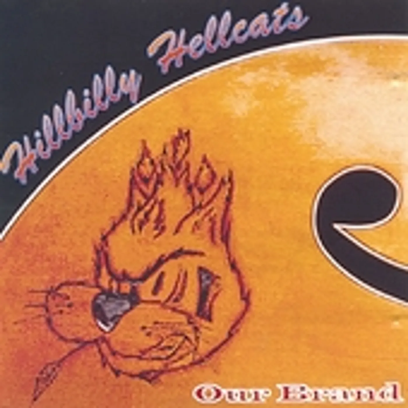 Hillbilly Hellcats OUR BRAND CD