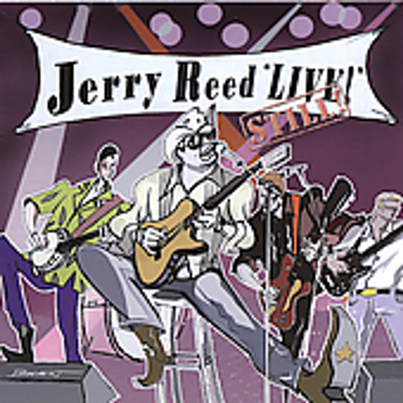 Jerry Reed LIVE STILL CD