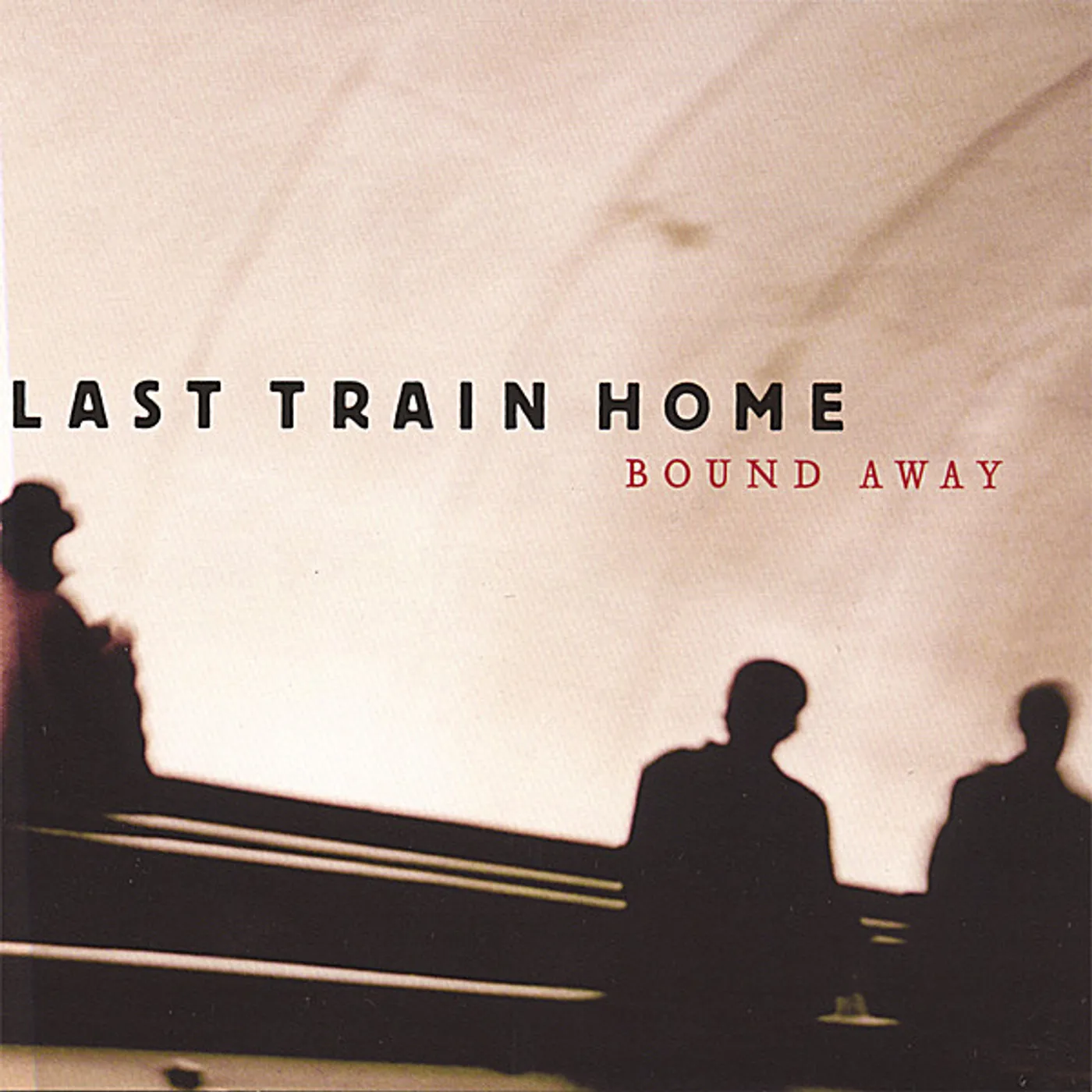 Last Train Home BOUND AWAY CD