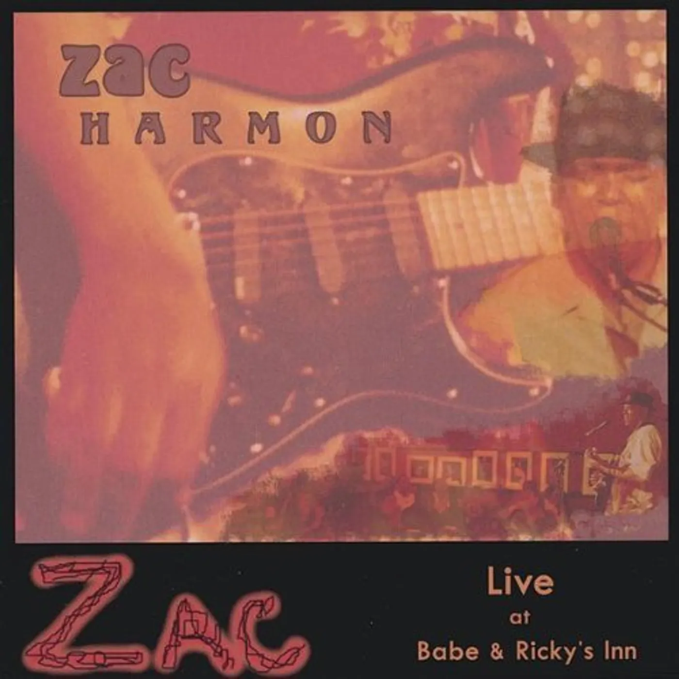 Zac Harmon LIVE AT BABE & RICKY'S INN CD