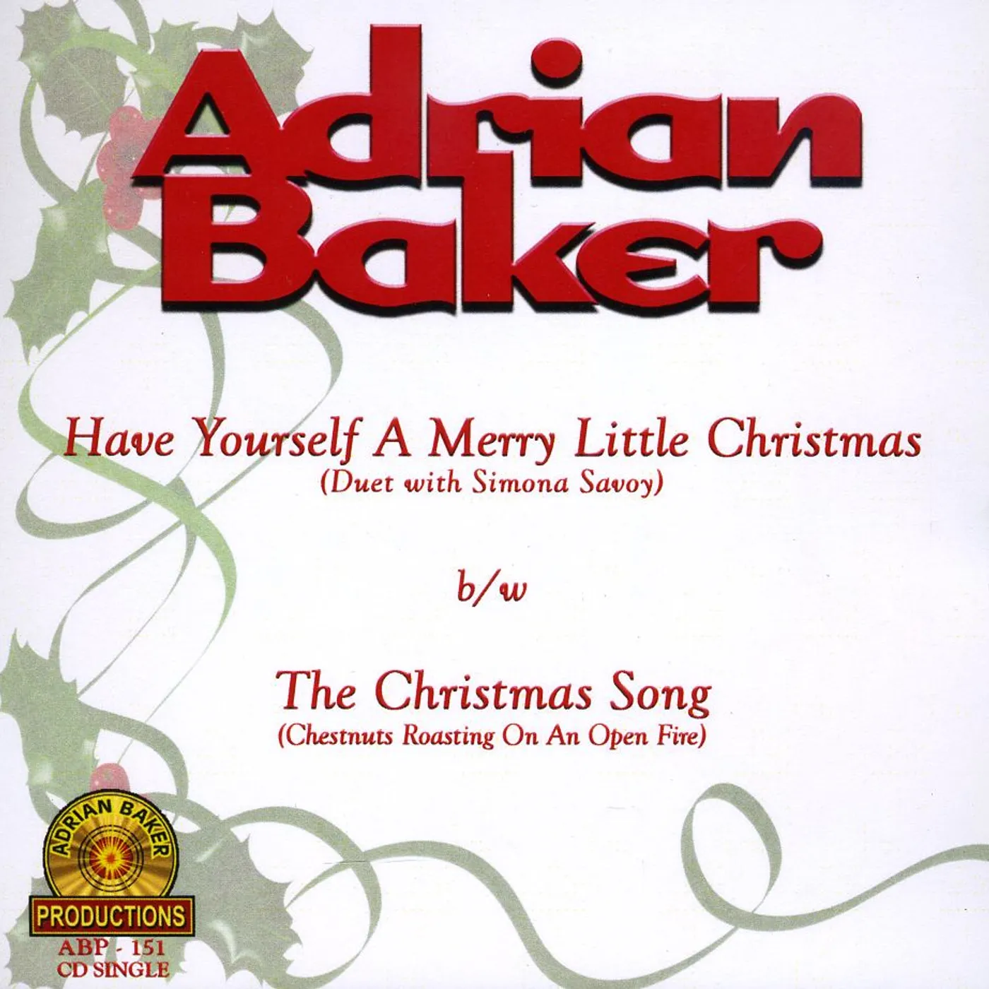 Adrian Baker HAVE YOURSELF A MERRY LITTLE CHRISTMAS CD