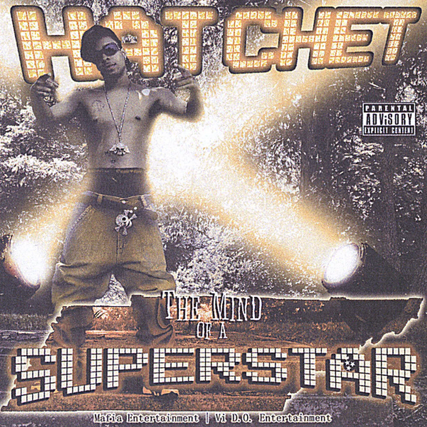 Hatchet MIND OF A SUPERSTAR CD