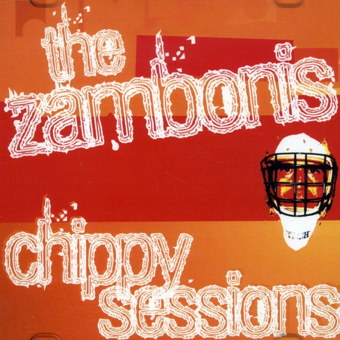 The Zambonis CHIPPY SESSIONS CD