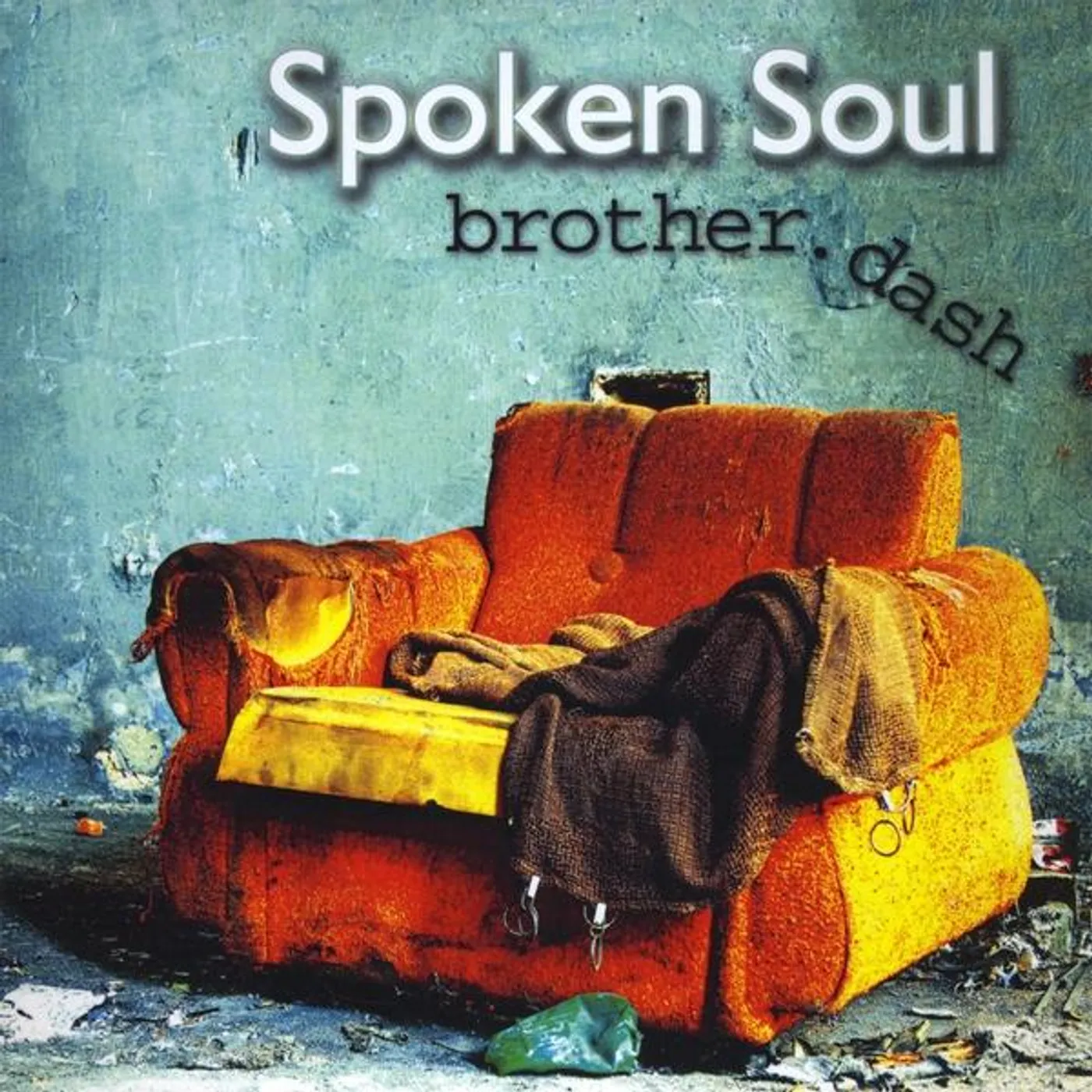 Brother Dash SPOKEN SOUL CD