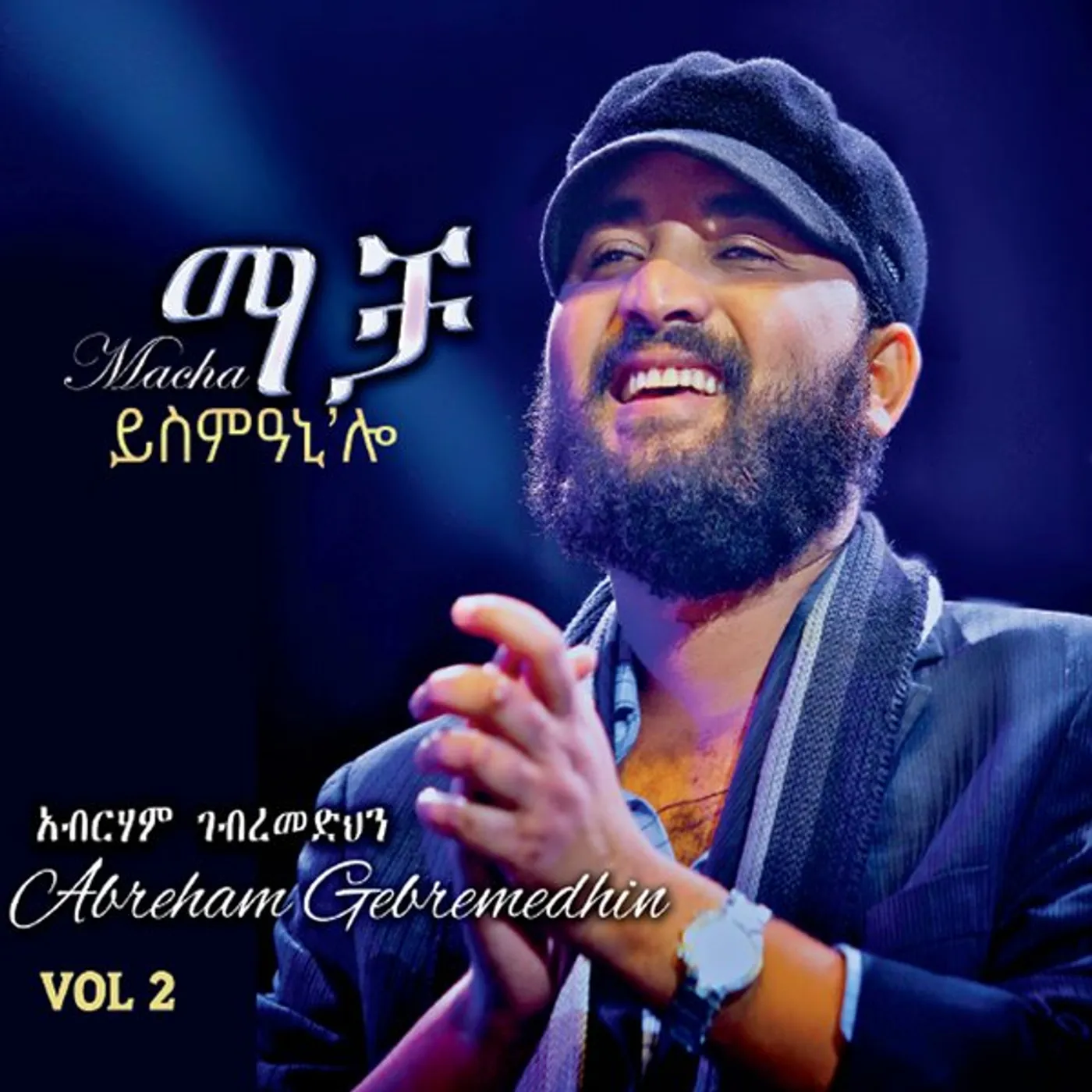Abreham Gebremedhin MACHA 2 CD