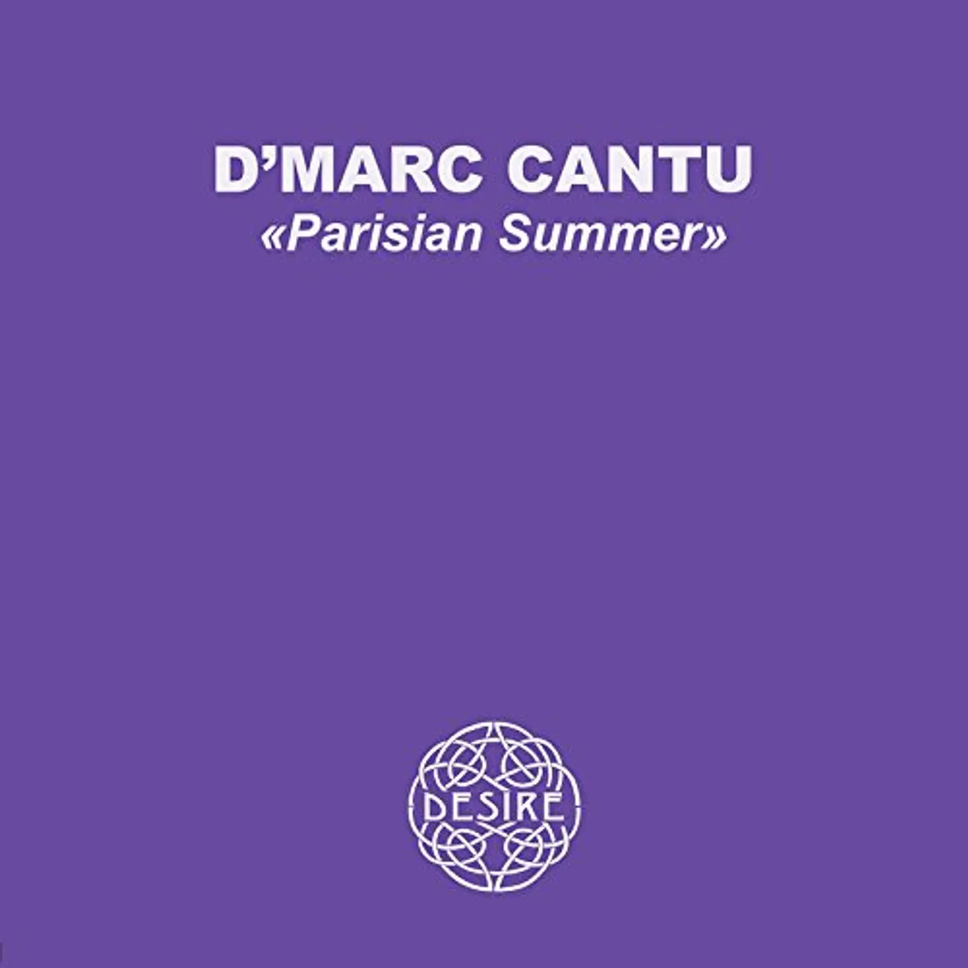 D'Marc Cantu PARISIAN SUMMER Vinyl Record