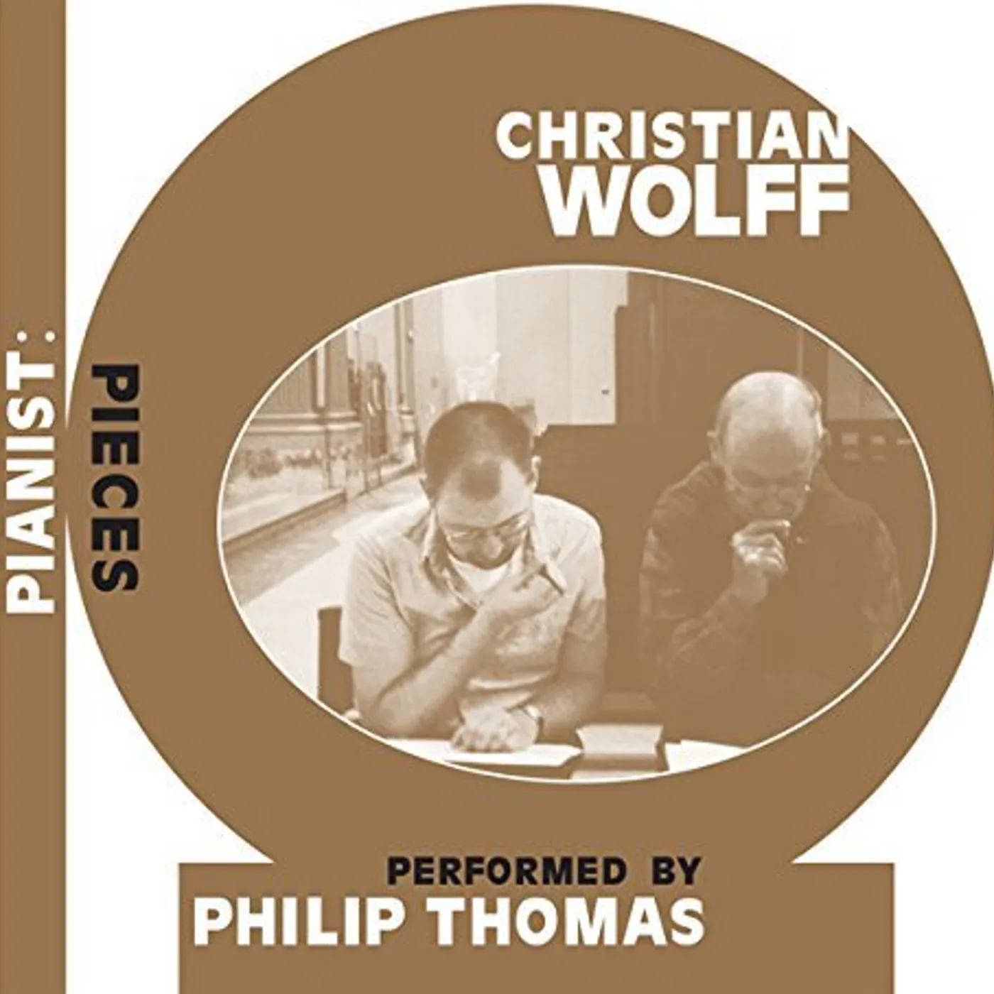 Christian Wolff PIANIST: PIECES CD