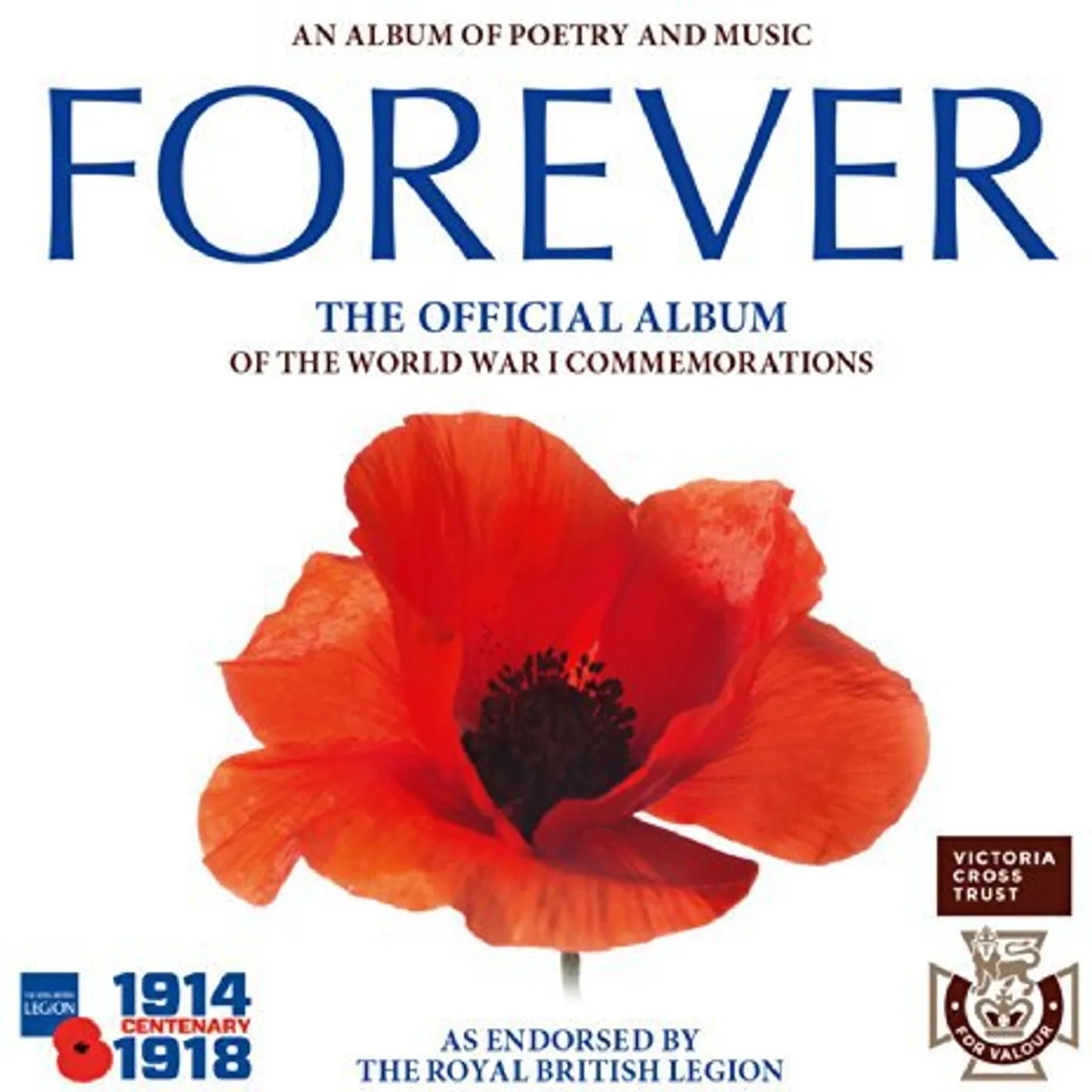 The Central Band of The Royal British Legion FOREVER: THE OFFICIAL ALBUM CD
