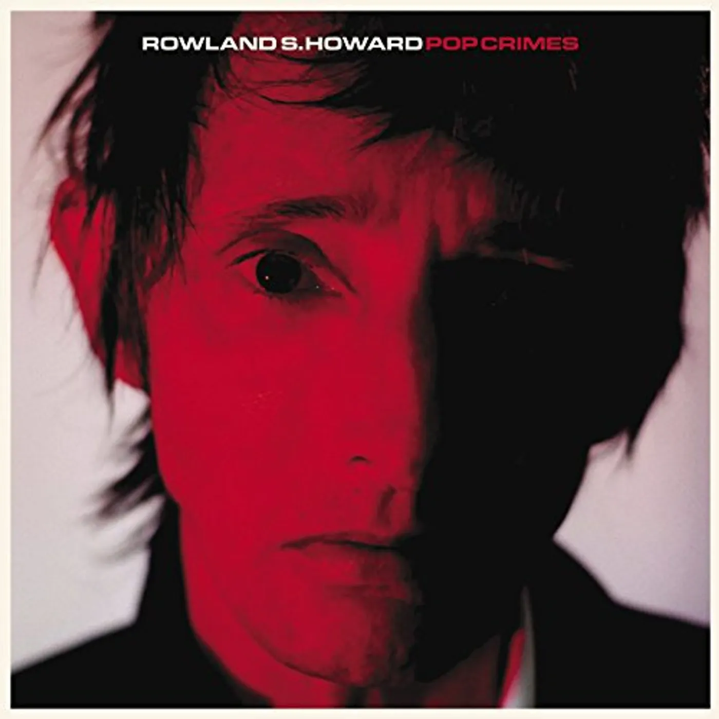 Rowland S. Howard POP CRIMES CD