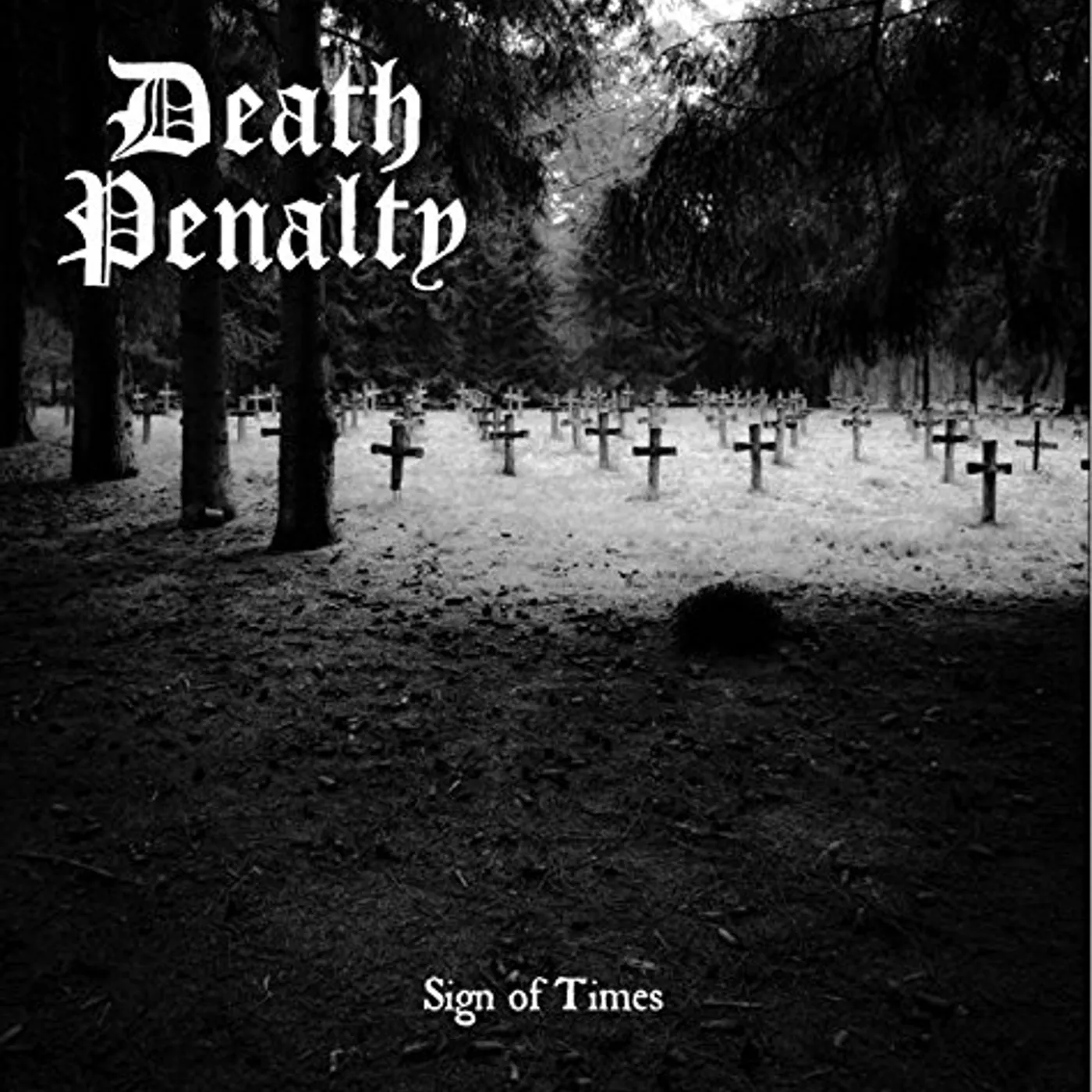 Death Penalty Sign of Times Vinyl Record