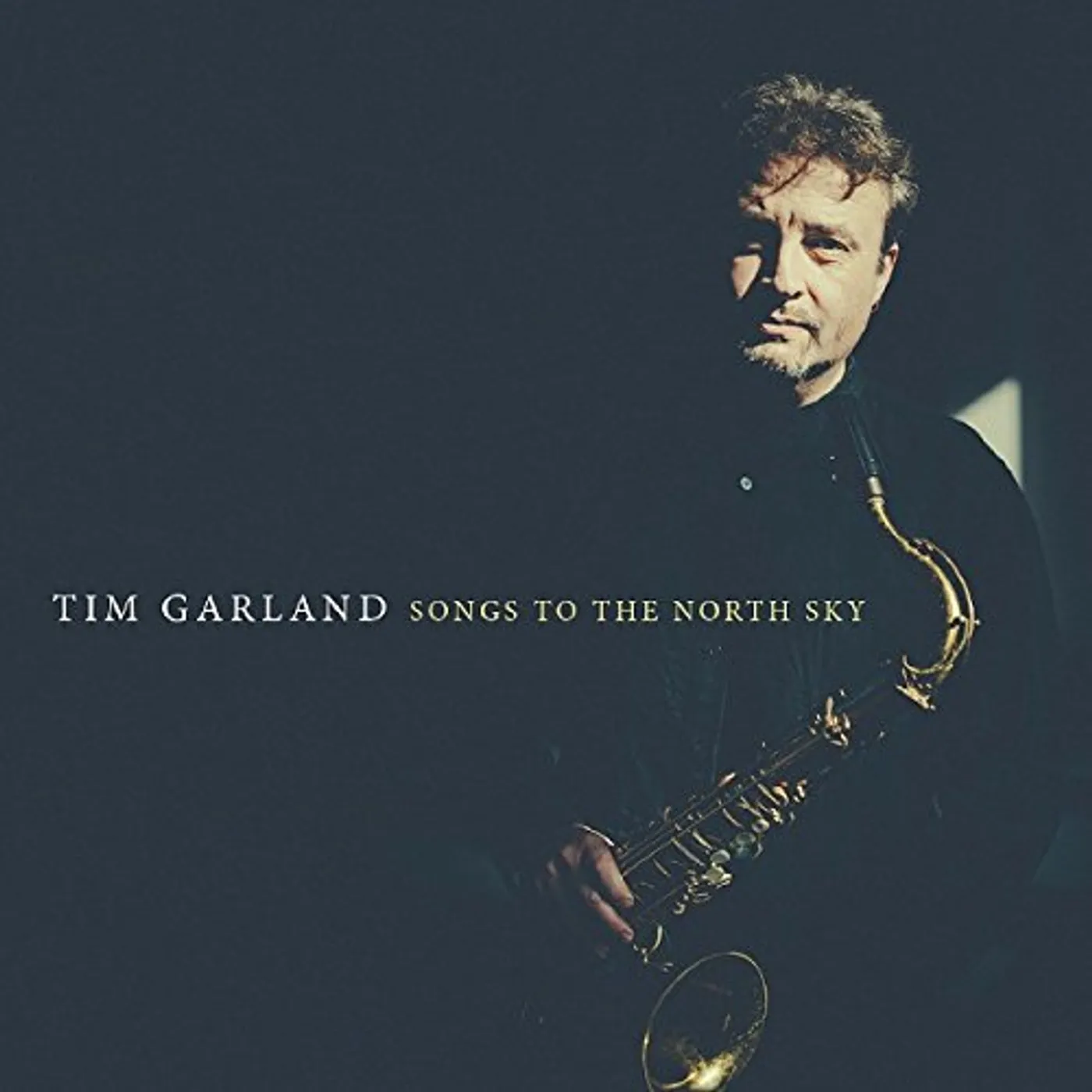 Tim Garland SONGS TO THE NORTH SKY CD