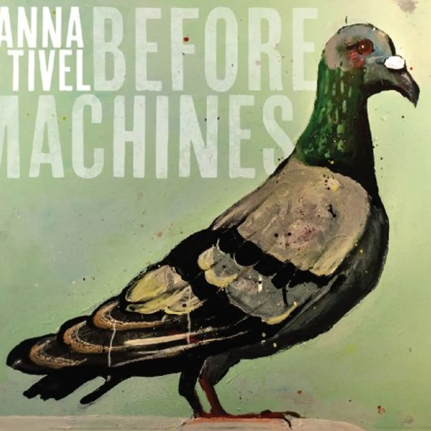 Anna Tivel BEFORE MACHINES CD