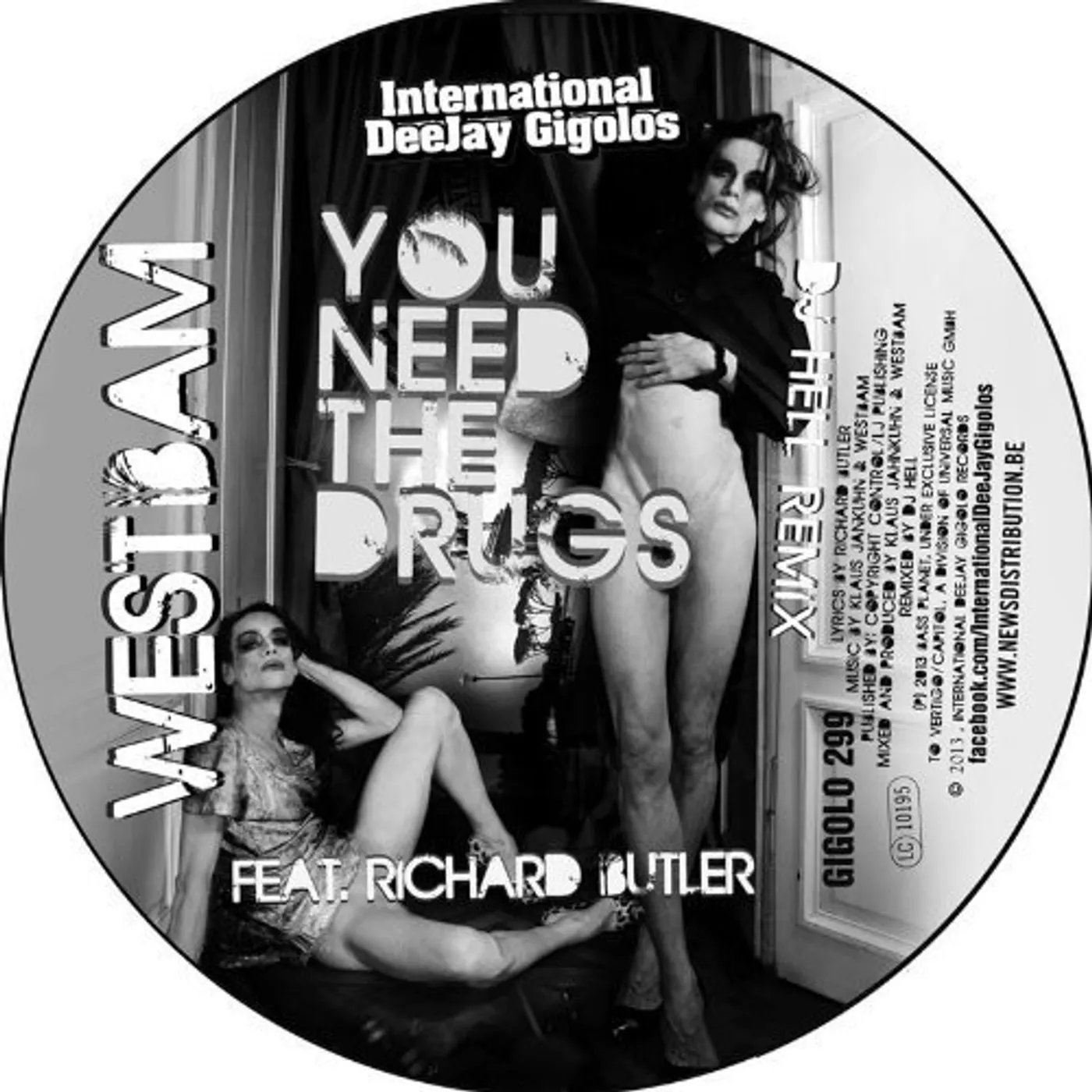 Westbam YOU NEED THE DRUGS (DJ HELL REMIX) Vinyl Record