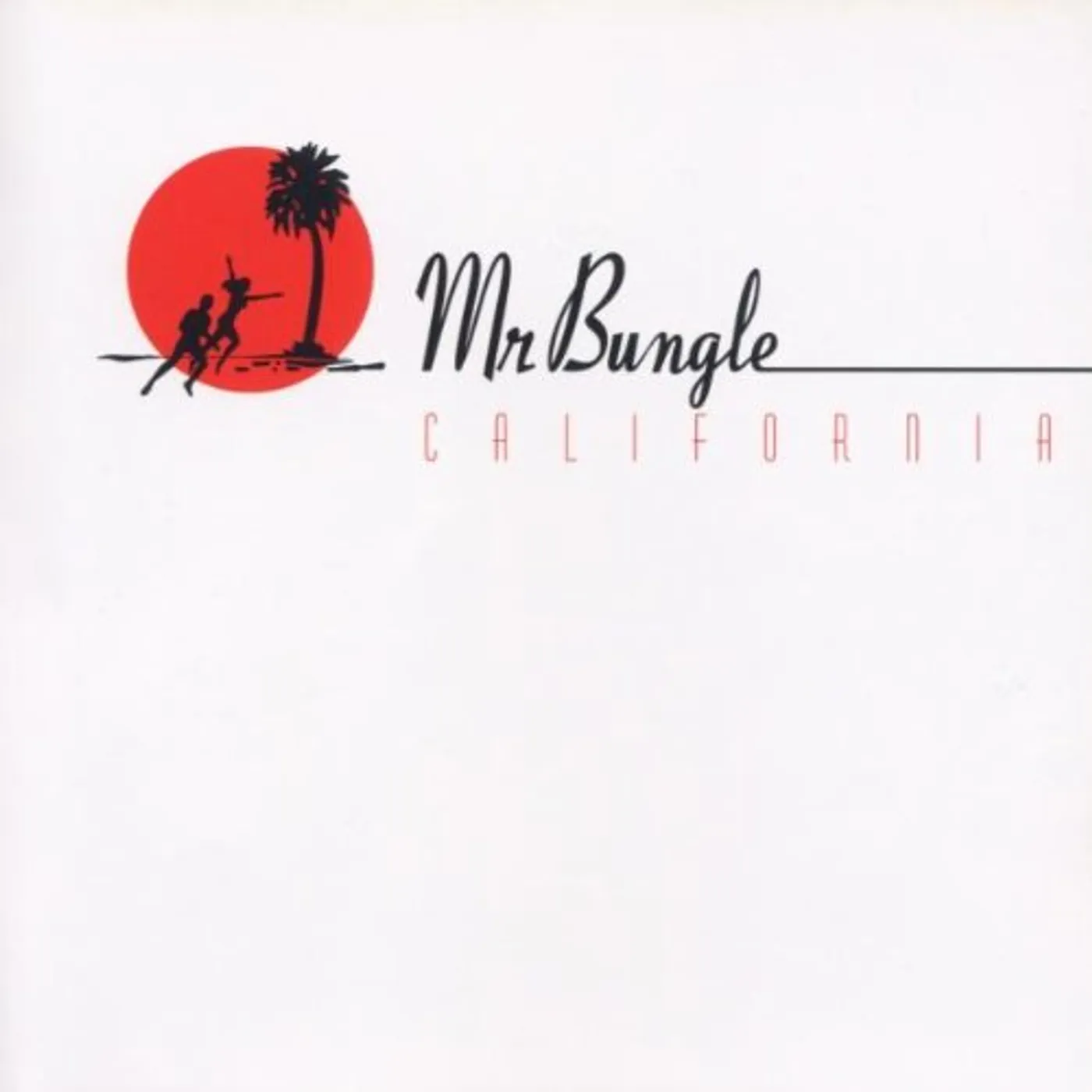 Mr. Bungle CALIFORNIA (180G) Vinyl Record