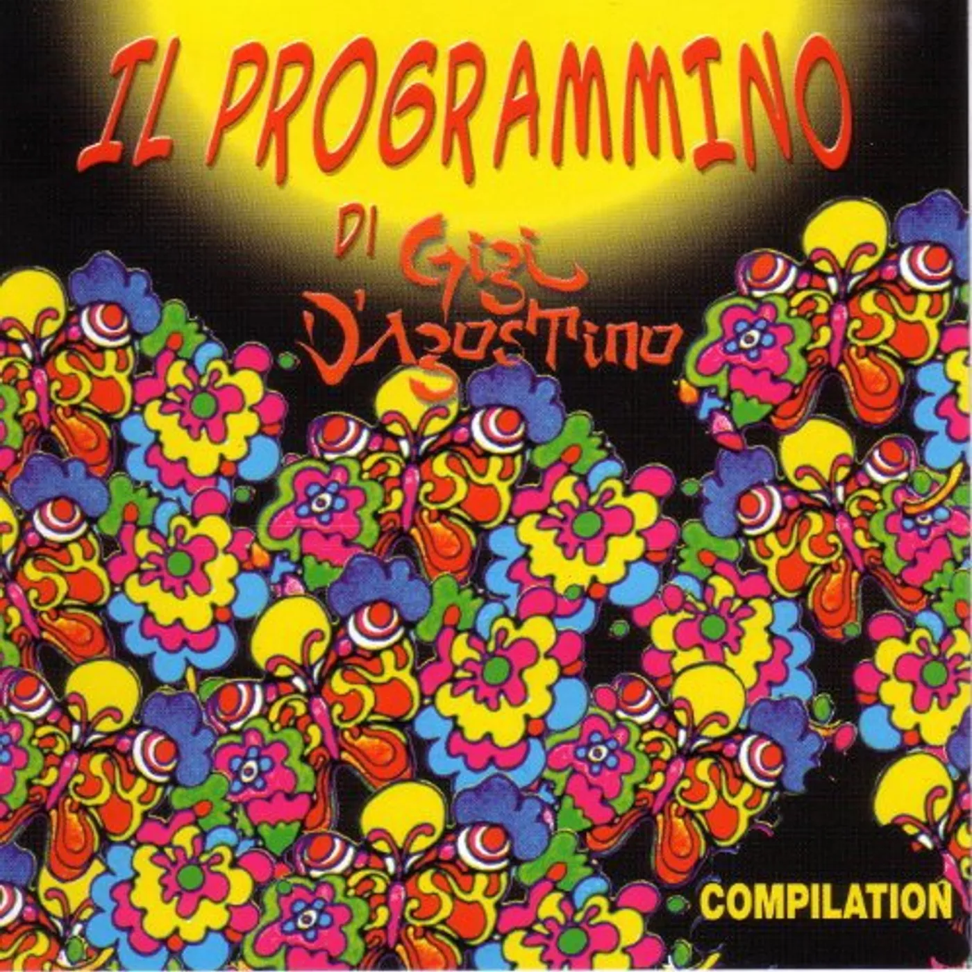 Gigi D'Agostino IL PROGRAMMINO CD