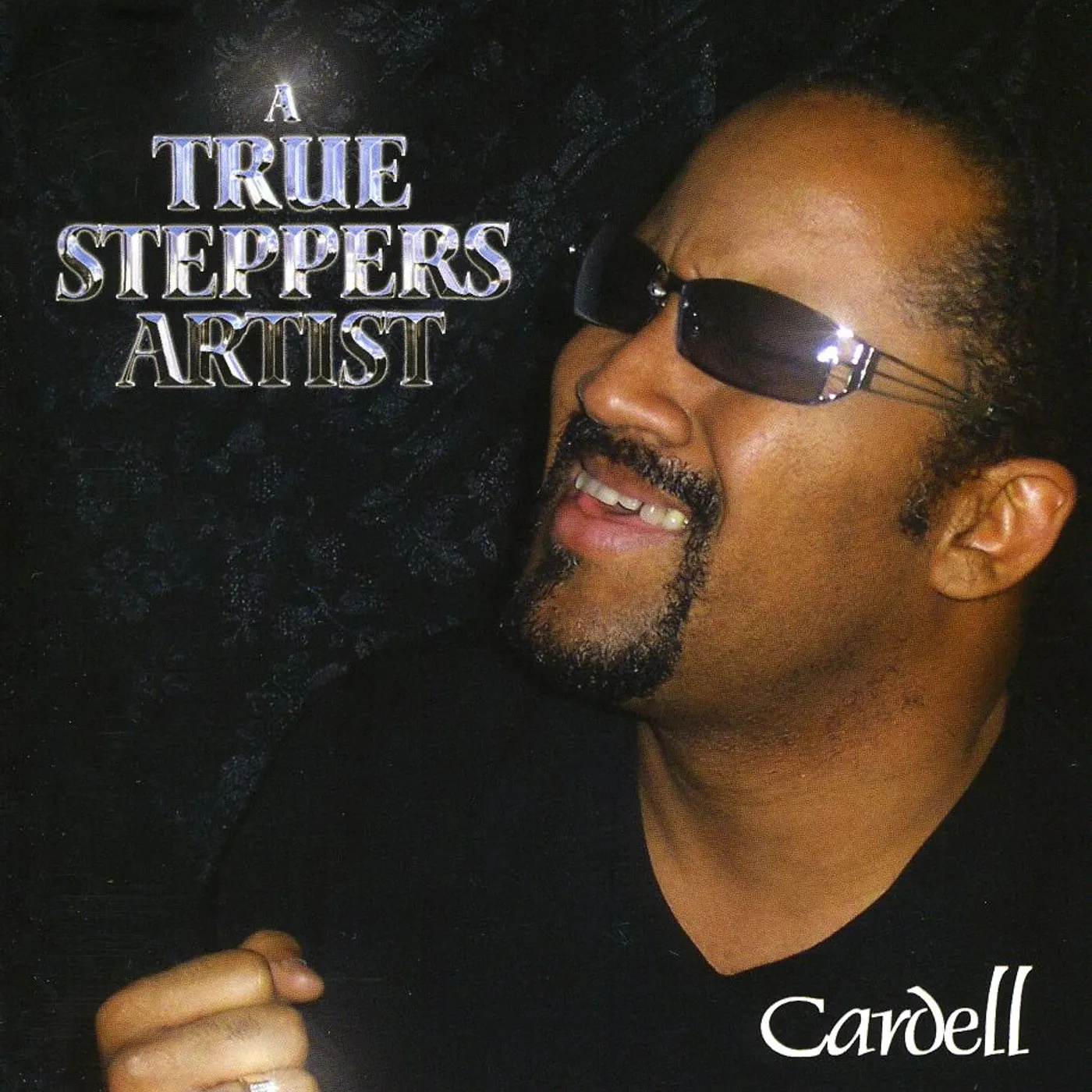 Cardell TRUE STEPPERS ARTIST CD