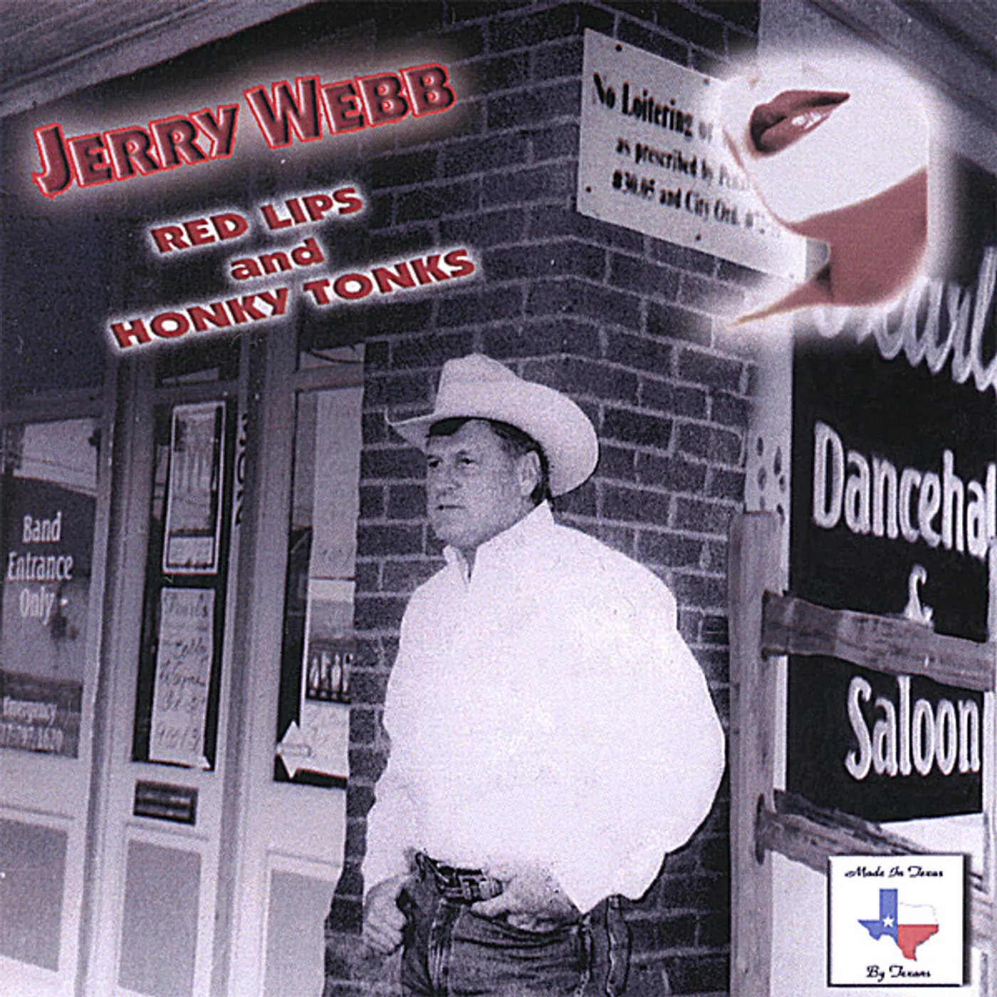 Jerry Webb RED LIPS & HONKYTONKS CD