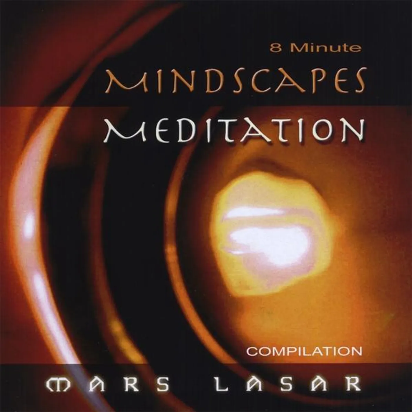 Mars Lasar 8 MINUTE MINDSCAPES MEDIATION CD