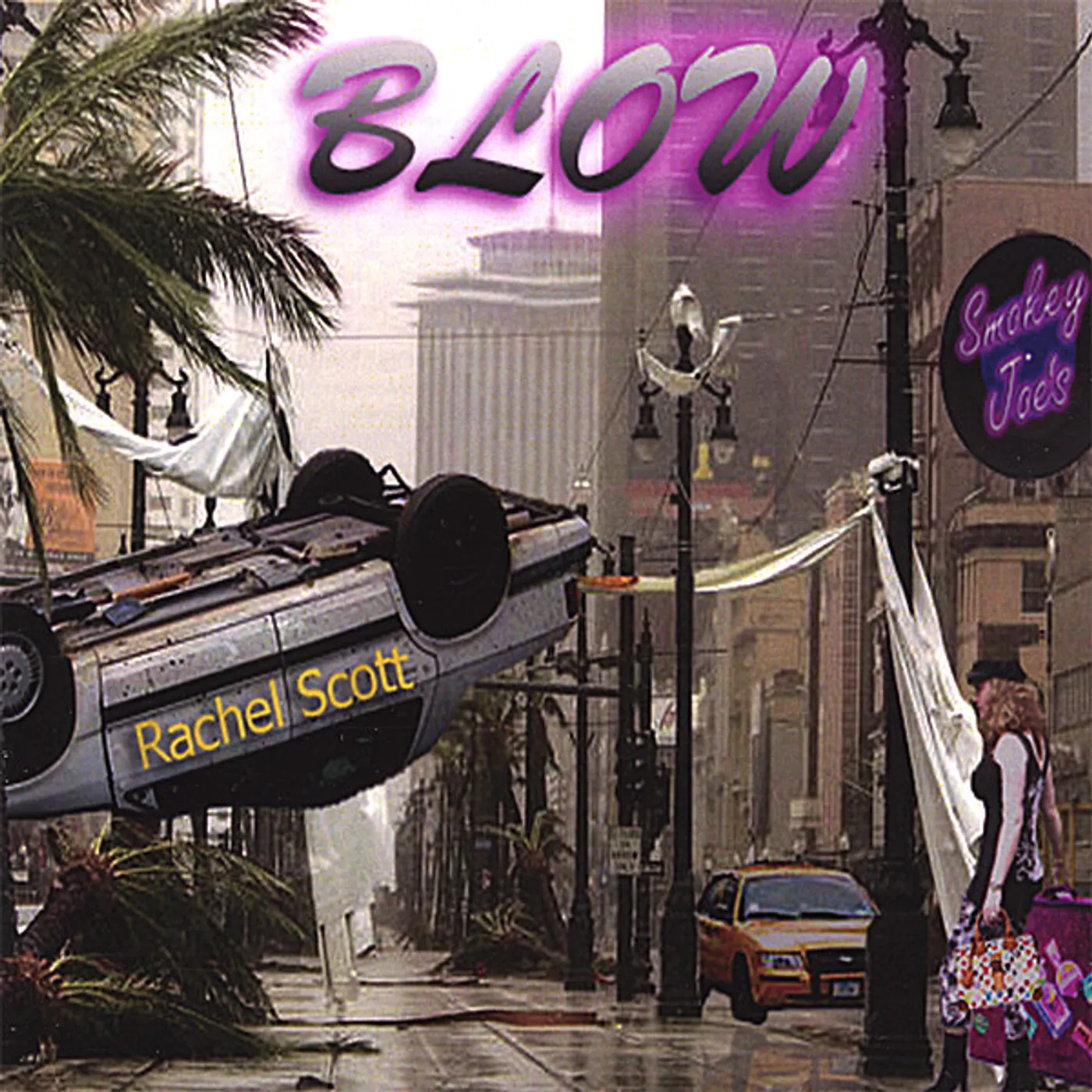 Rachel Scott BLOW CD