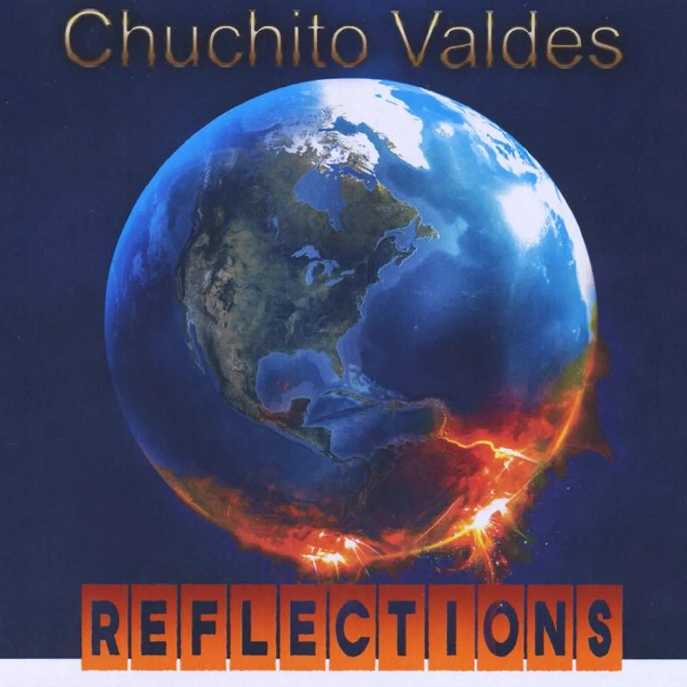 Chuchito Valdes REFLECTIONS CD