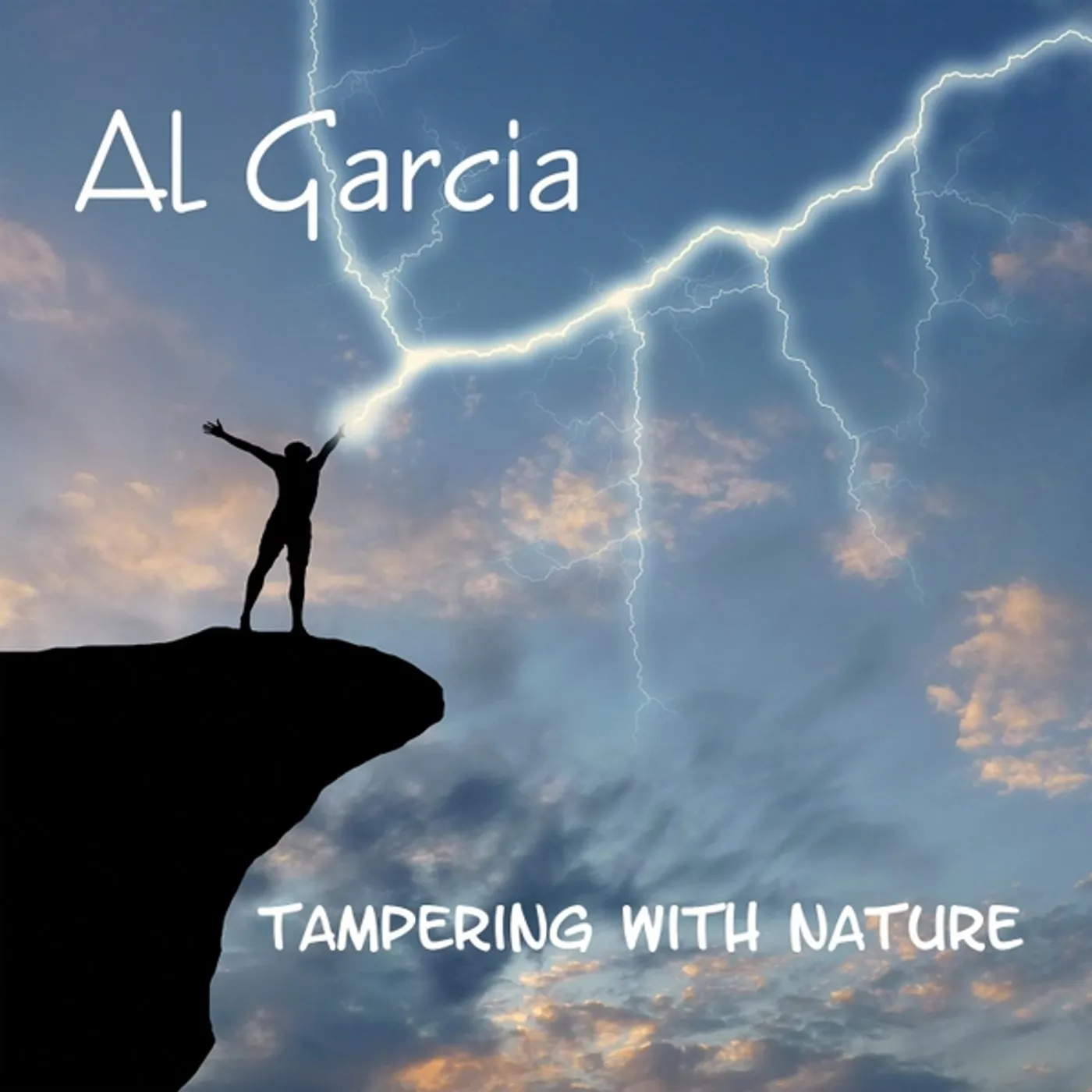 Al Garcia TAMPERING WITH NATURE CD