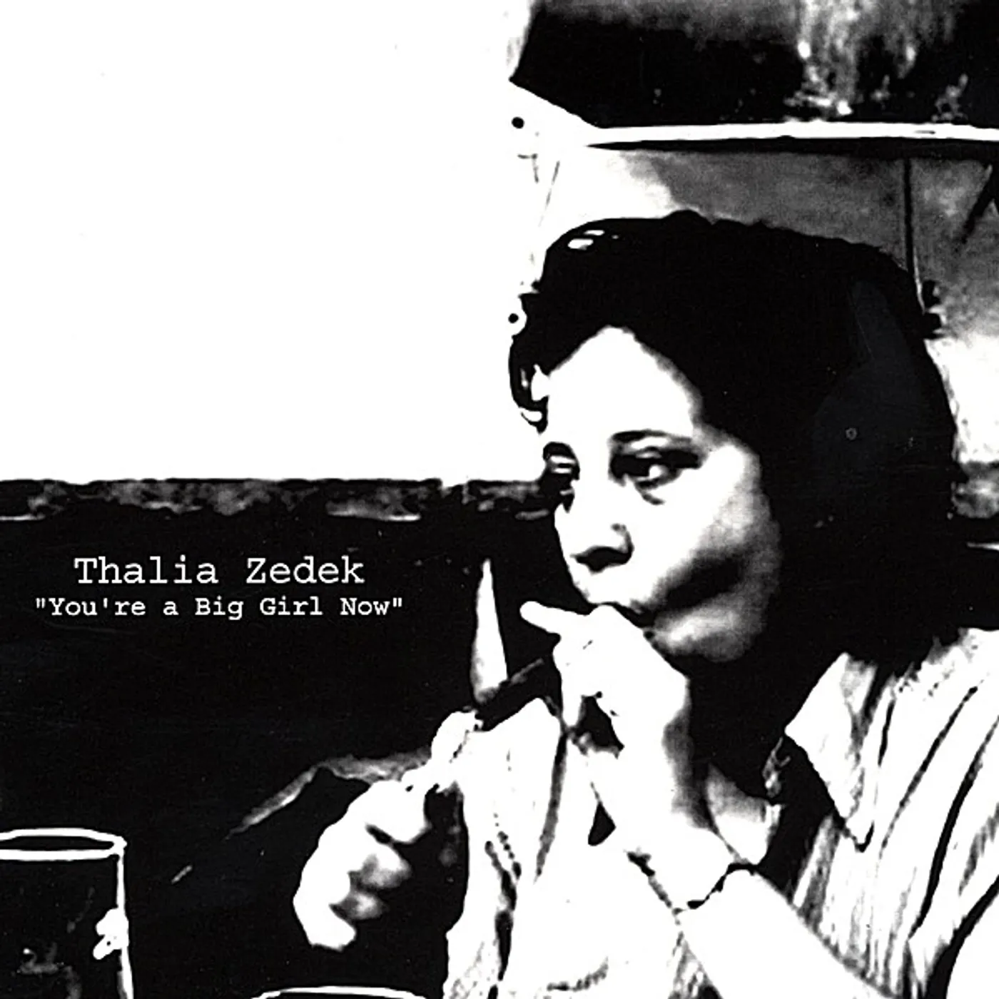 Thalia Zedek YOU'RE A BIG GIRL NOW CD