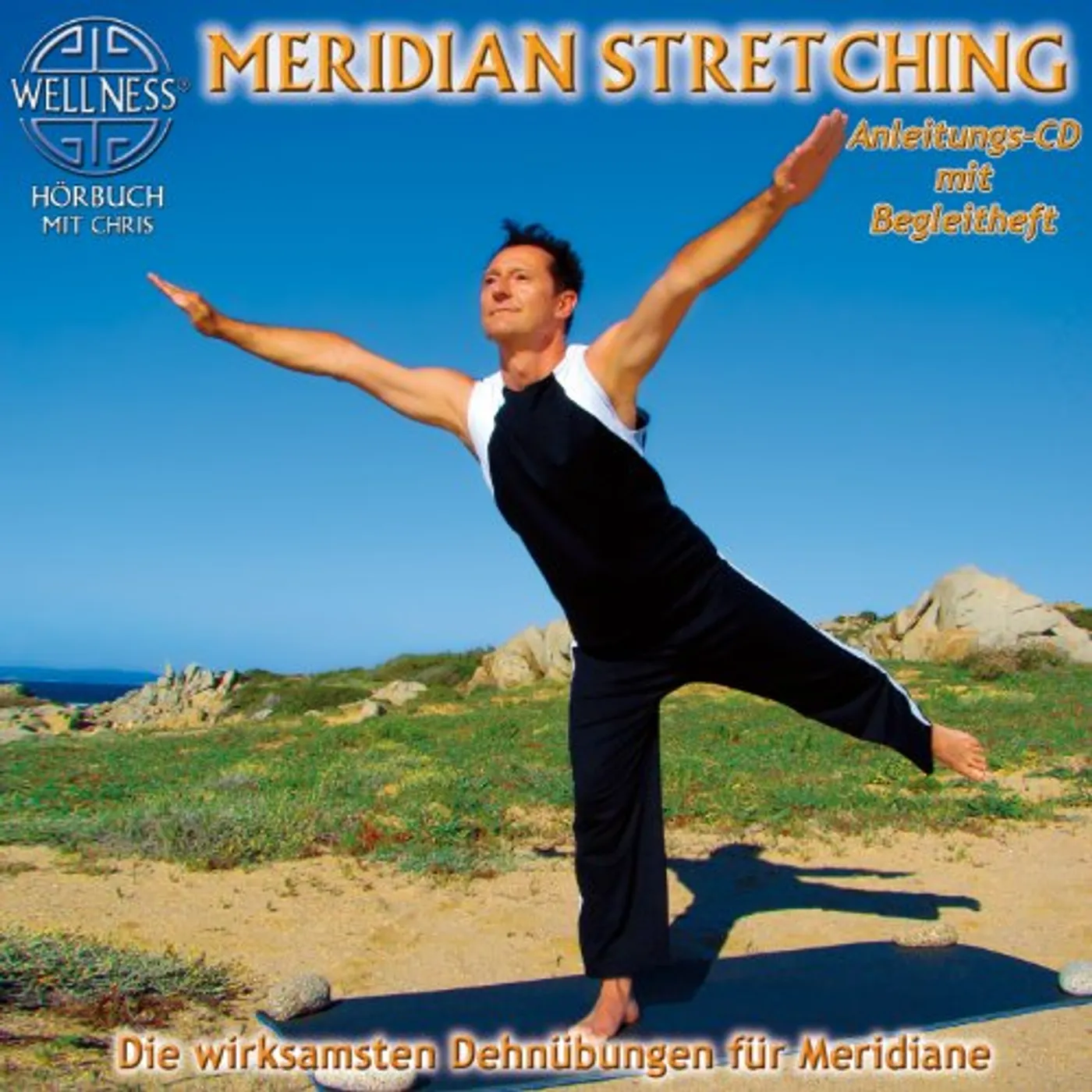 CHRIS MERIDIAN STRETCHING: DIE WIRKSAMSTEN DEHNUBUNGEN CD