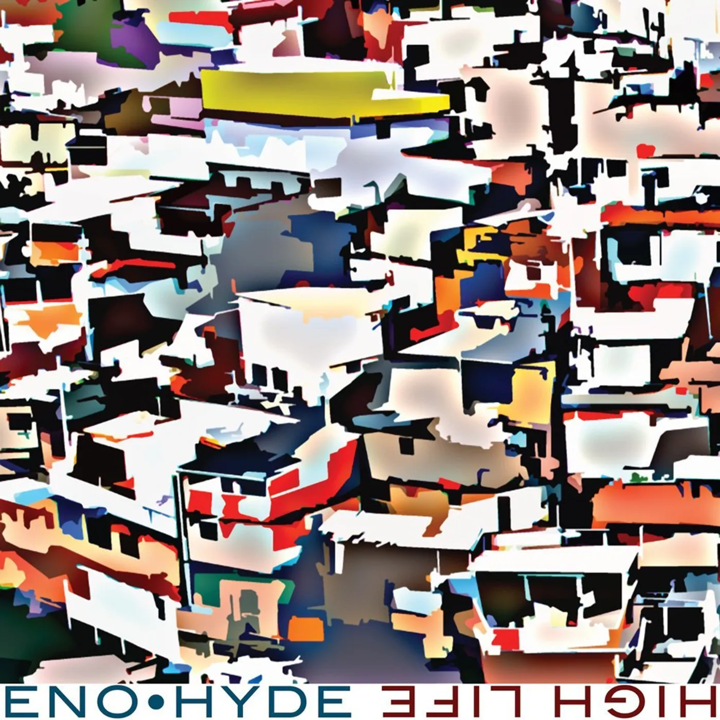 Eno • Hyde HIGH LIFE CD
