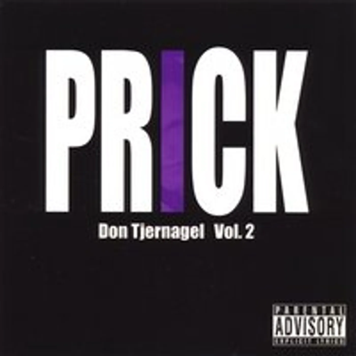 Don Tjernagel PRICK 2 CD