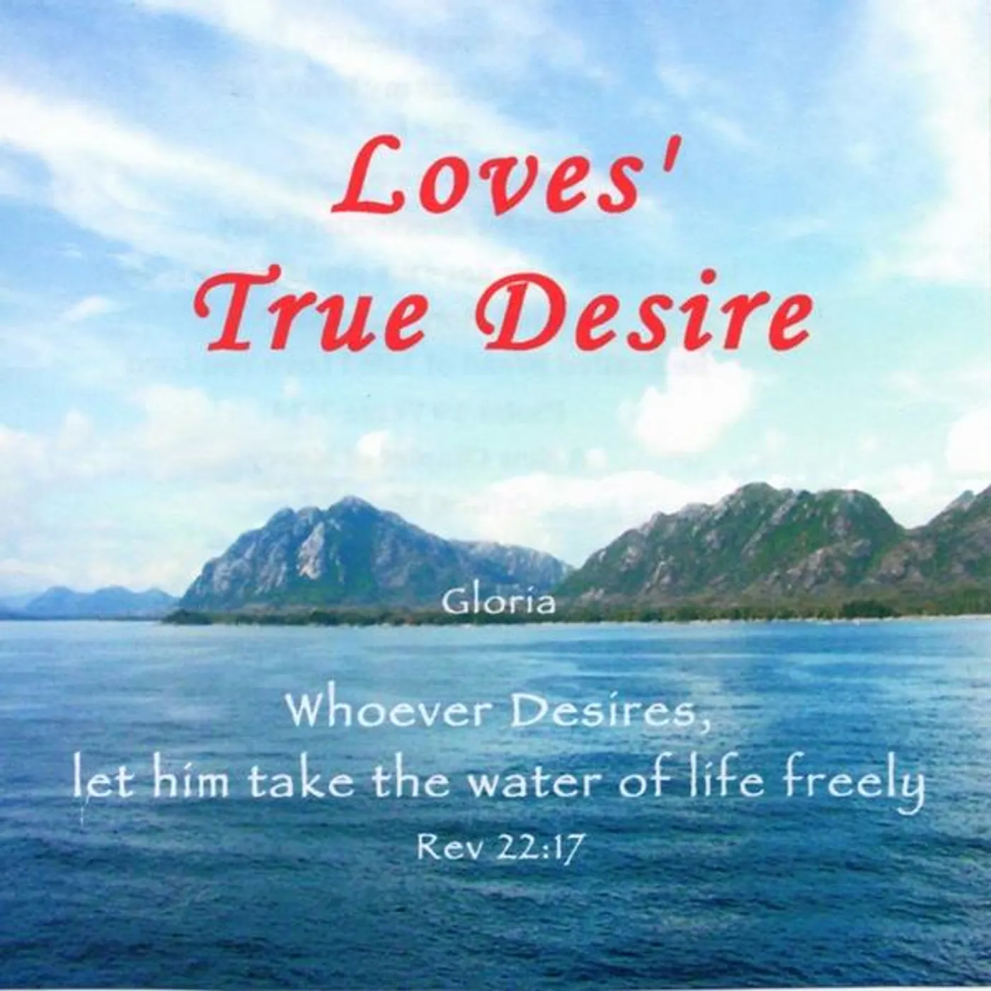 Gloria LOVES TRUE DESIRE CD