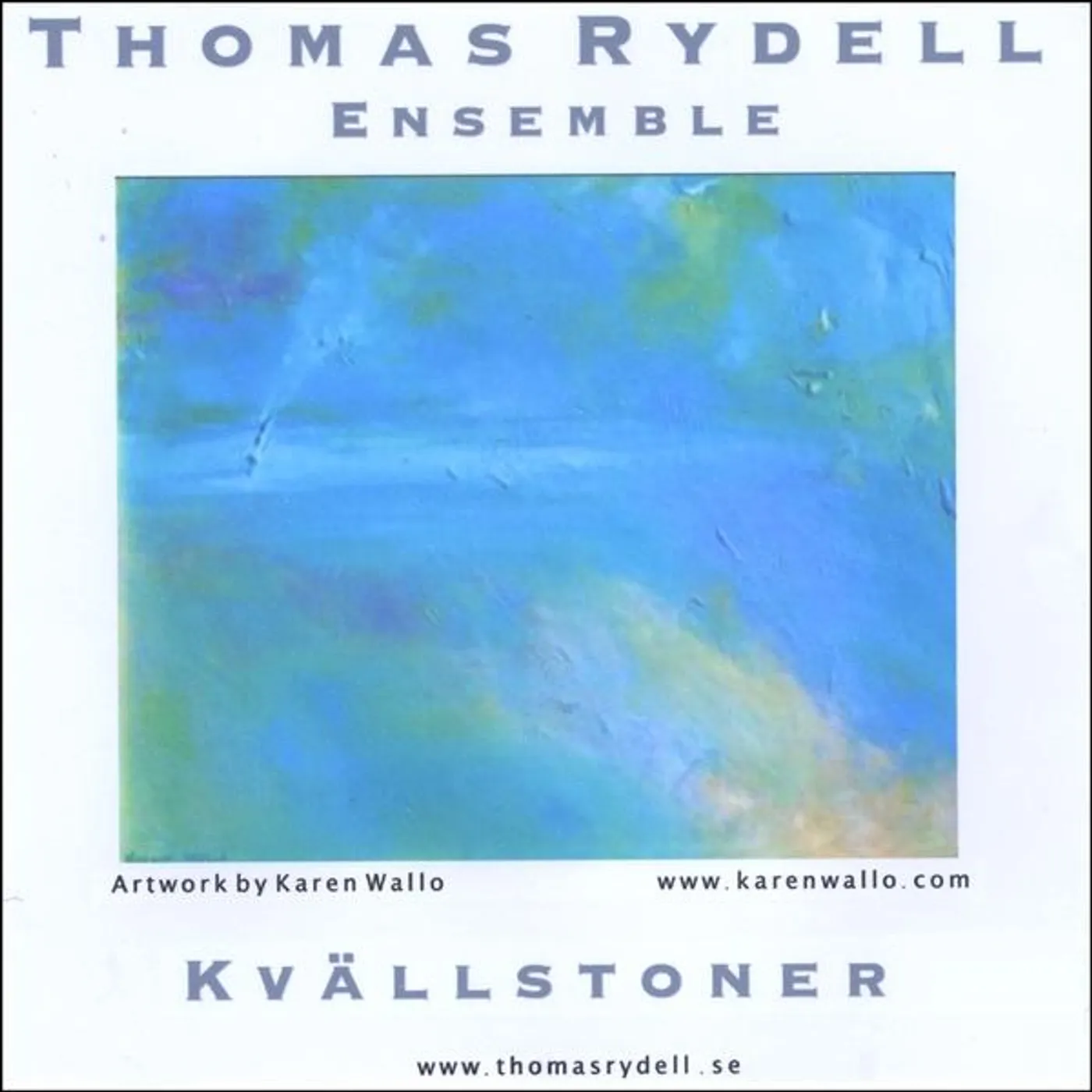 Thomas Rydell KVALLSTONER (EVENING MUSIC) CD